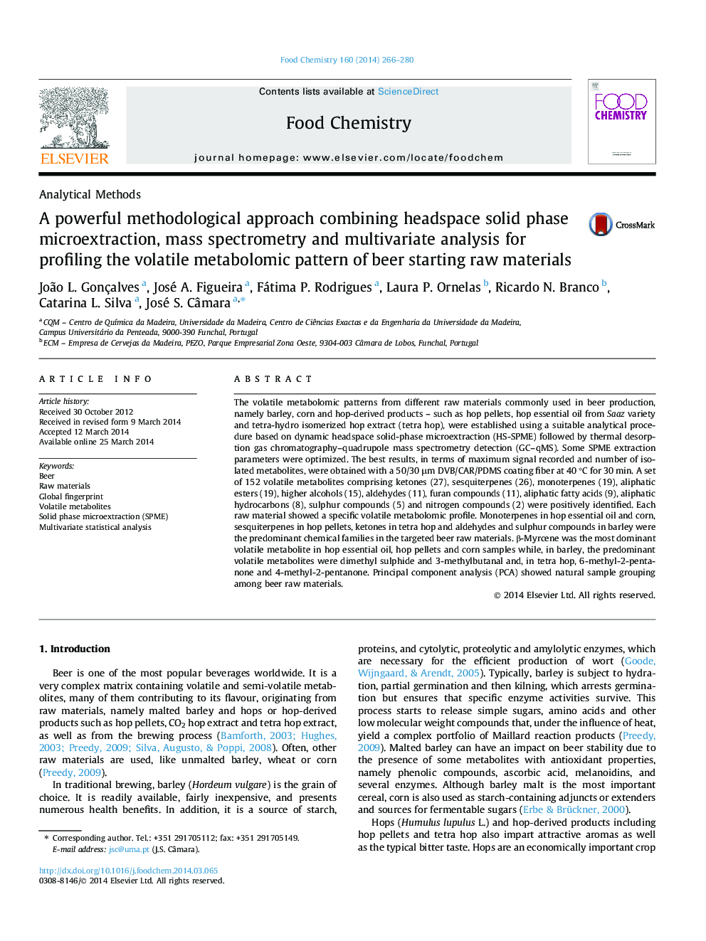 A powerful methodological approach combining headspace solid phase microextraction, mass spectrometry and multivariate analysis for profiling the volatile metabolomic pattern of beer starting raw materials