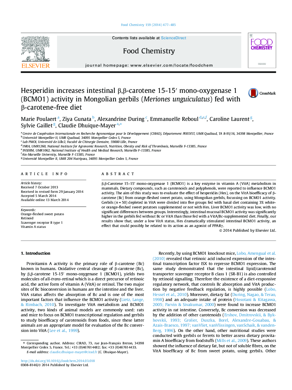 Hesperidin increases intestinal Î²,Î²-carotene 15-15â² mono-oxygenase 1 (BCMO1) activity in Mongolian gerbils (Meriones unguiculatus) fed with Î²-carotene-free diet