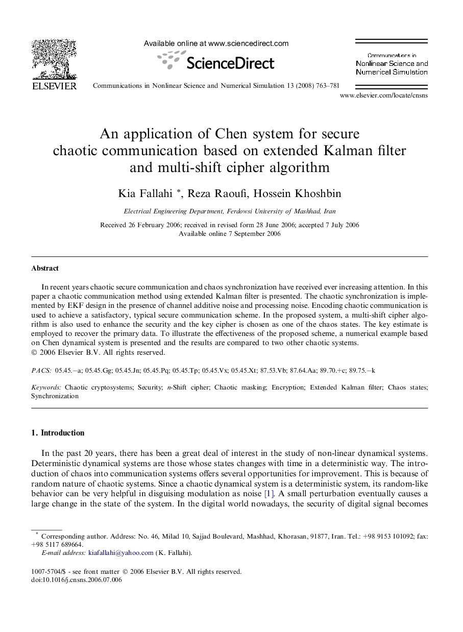 An application of Chen system for secure chaotic communication based on extended Kalman filter and multi-shift cipher algorithm