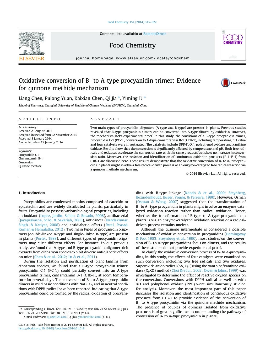 Oxidative conversion of B- to A-type procyanidin trimer: Evidence for quinone methide mechanism