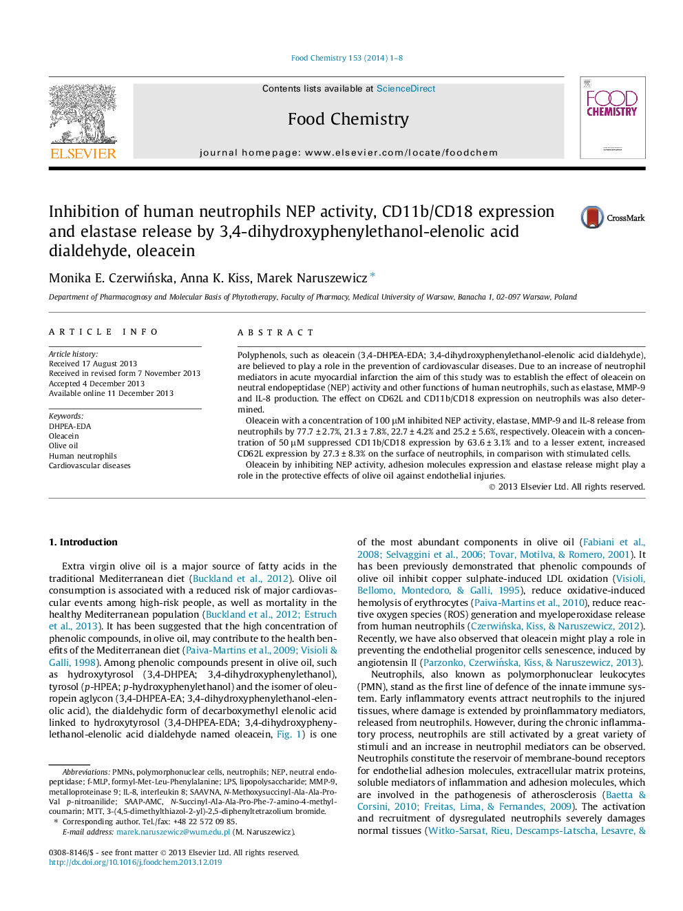 Inhibition of human neutrophils NEP activity, CD11b/CD18 expression and elastase release by 3,4-dihydroxyphenylethanol-elenolic acid dialdehyde, oleacein