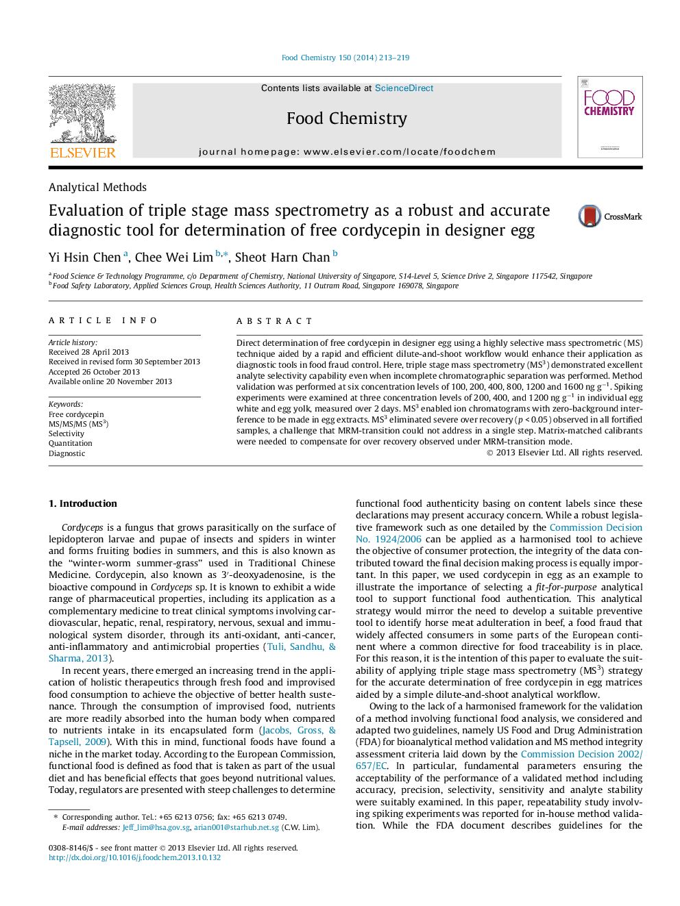 Evaluation of triple stage mass spectrometry as a robust and accurate diagnostic tool for determination of free cordycepin in designer egg