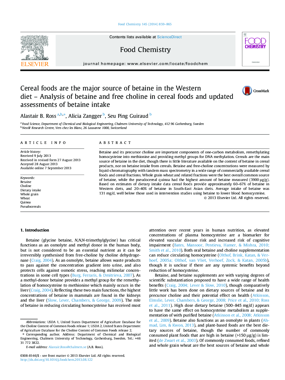 Cereal foods are the major source of betaine in the Western diet - Analysis of betaine and free choline in cereal foods and updated assessments of betaine intake