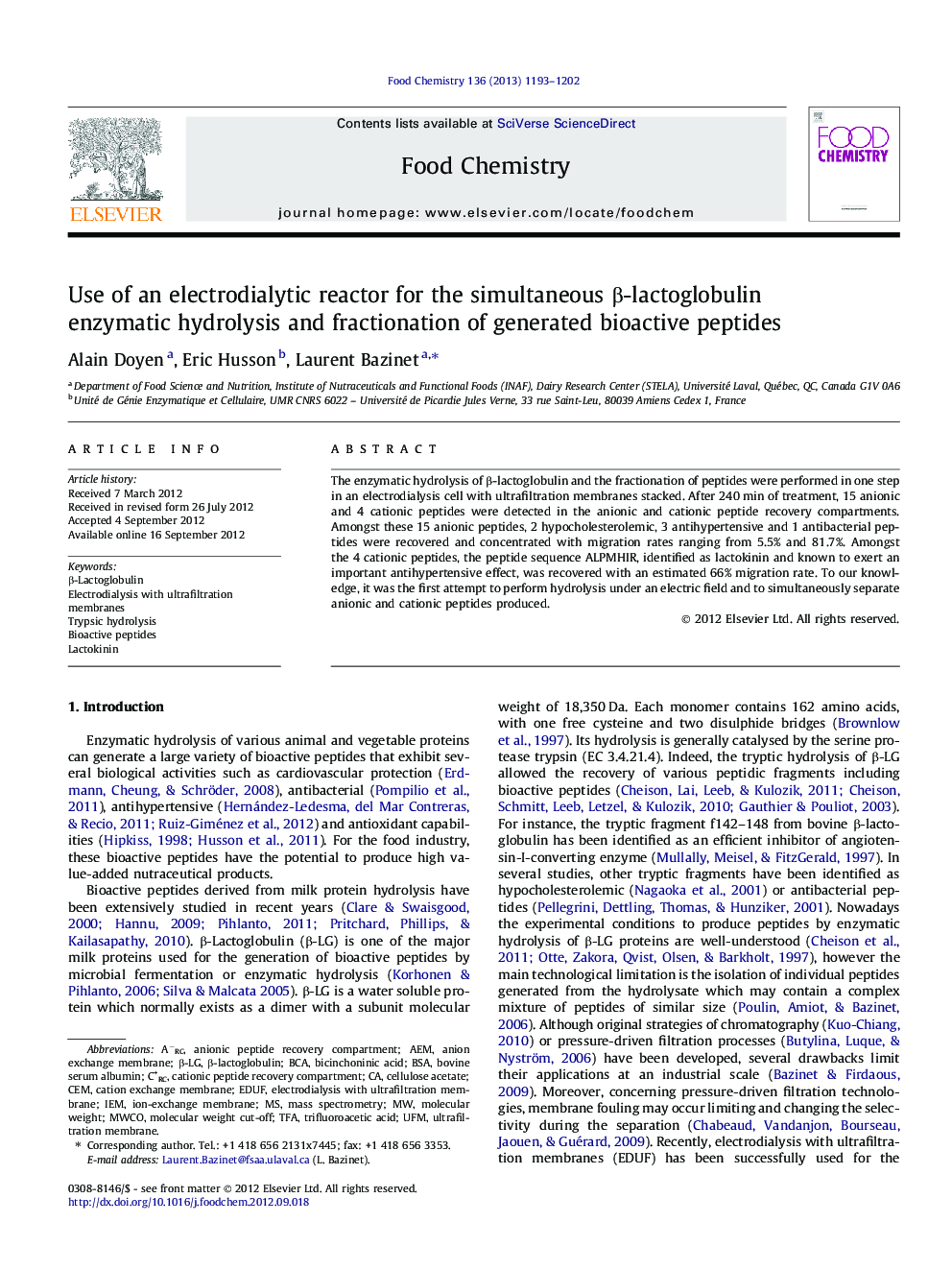 Use of an electrodialytic reactor for the simultaneous Î²-lactoglobulin enzymatic hydrolysis and fractionation of generated bioactive peptides