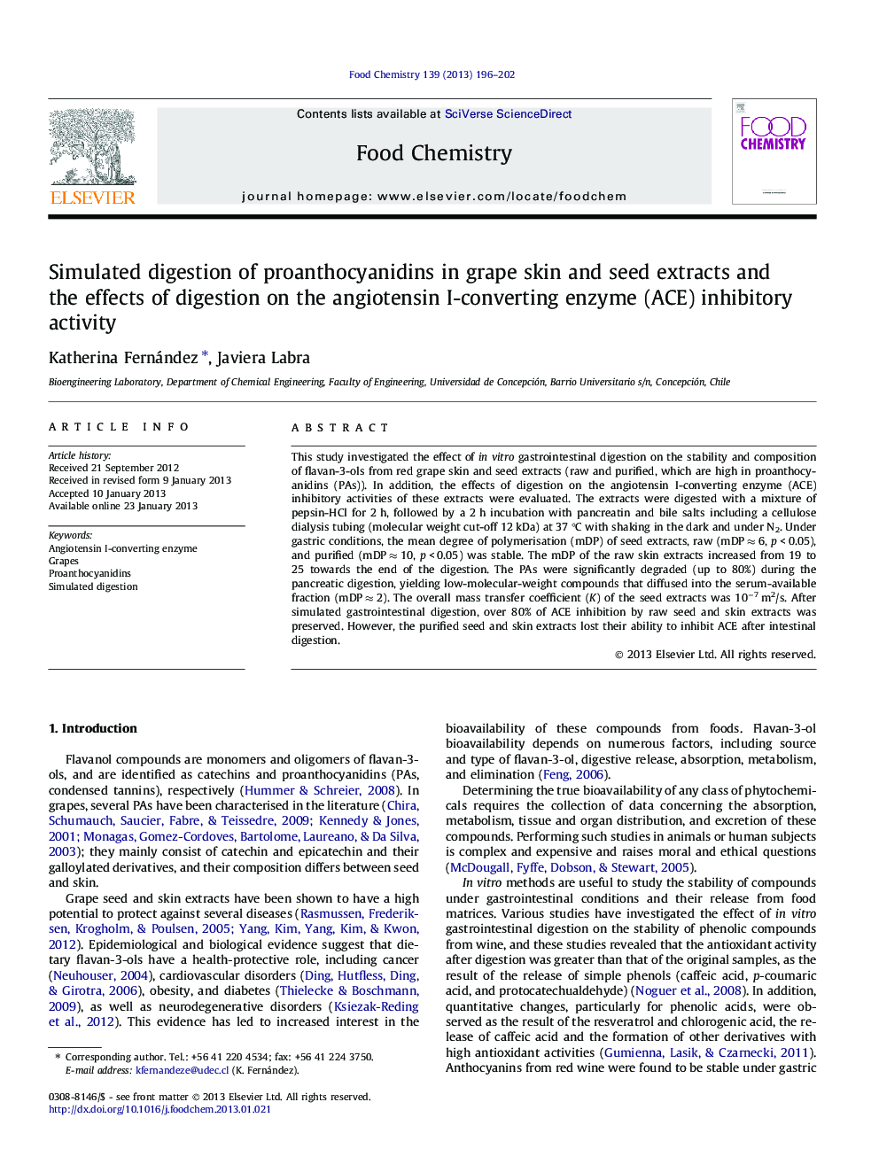 Simulated digestion of proanthocyanidins in grape skin and seed extracts and the effects of digestion on the angiotensin I-converting enzyme (ACE) inhibitory activity