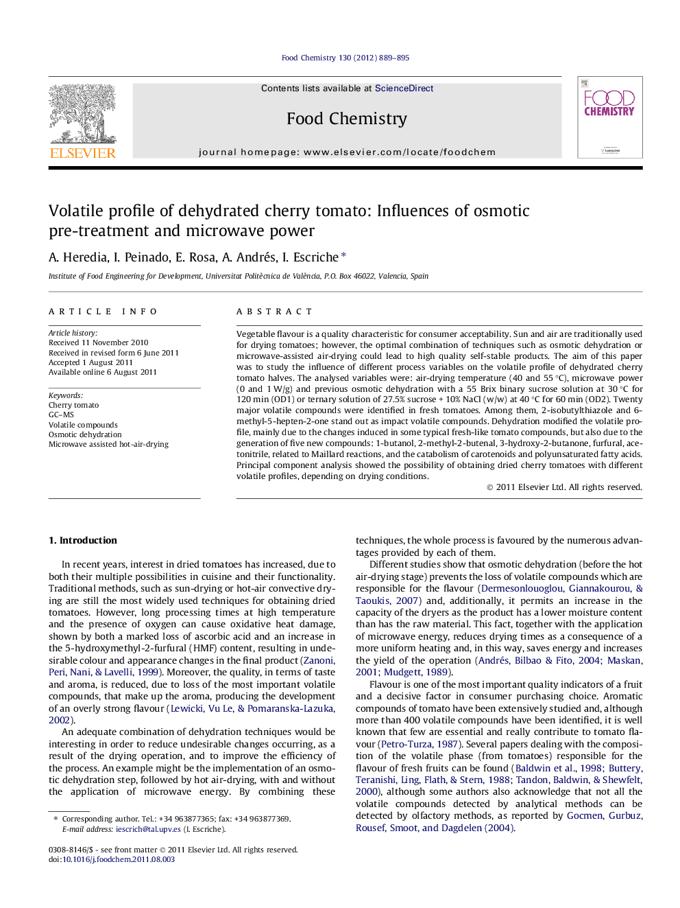 عکس صفحه اول مقاله: Volatile profile of dehydrated cherry tomato: Influences of osmotic pre-treatment and microwave power Volatile profile of dehydrated cherry tomato: Influences of osmotic pre-treatment and microwave power