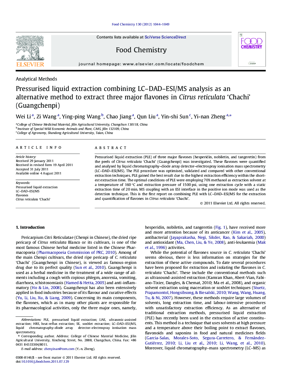 Pressurised liquid extraction combining LC-DAD-ESI/MS analysis as an alternative method to extract three major flavones in Citrus reticulata 'Chachi' (Guangchenpi)