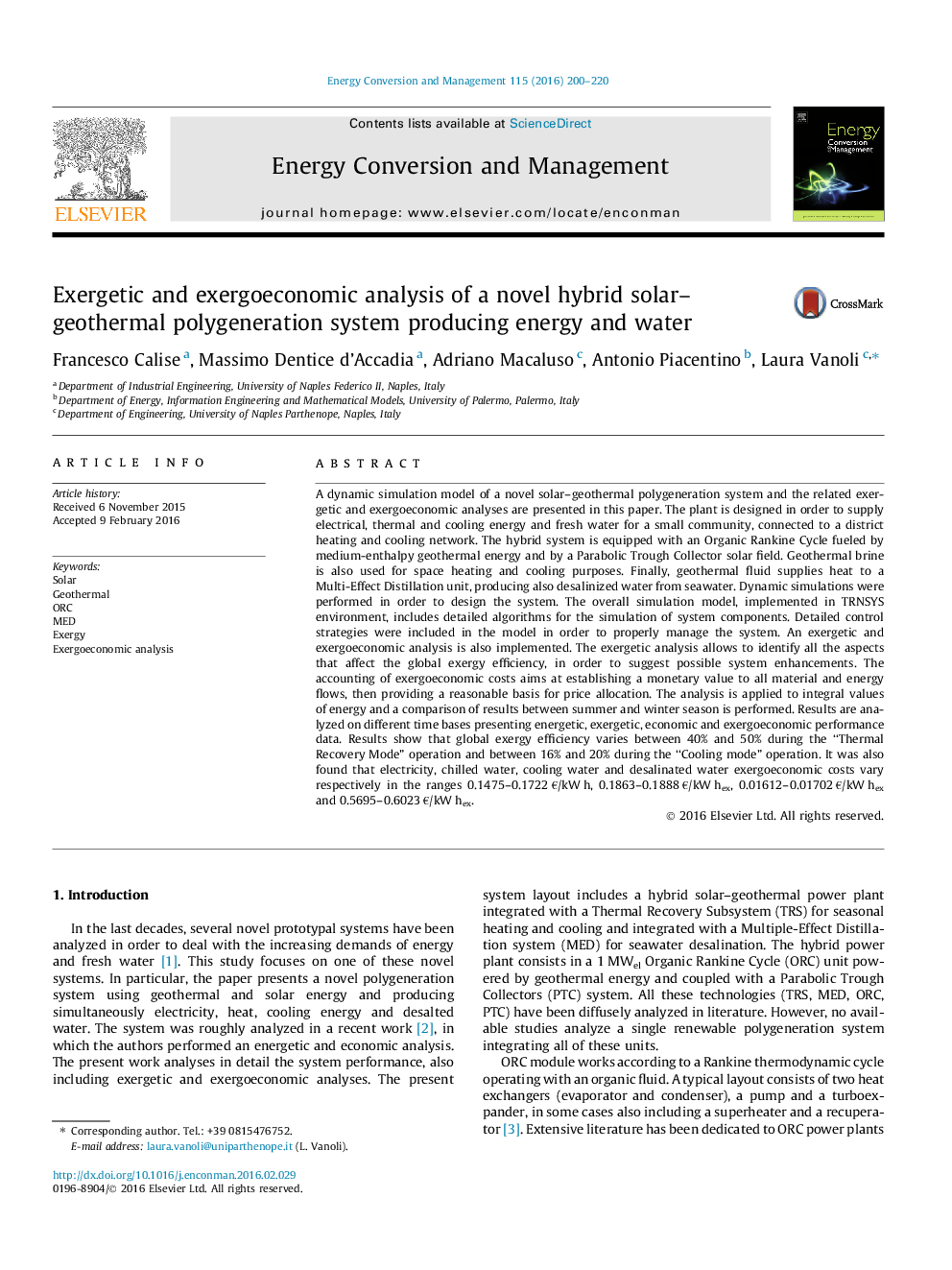 Exergetic and exergoeconomic analysis of a novel hybrid solar–geothermal polygeneration system producing energy and water