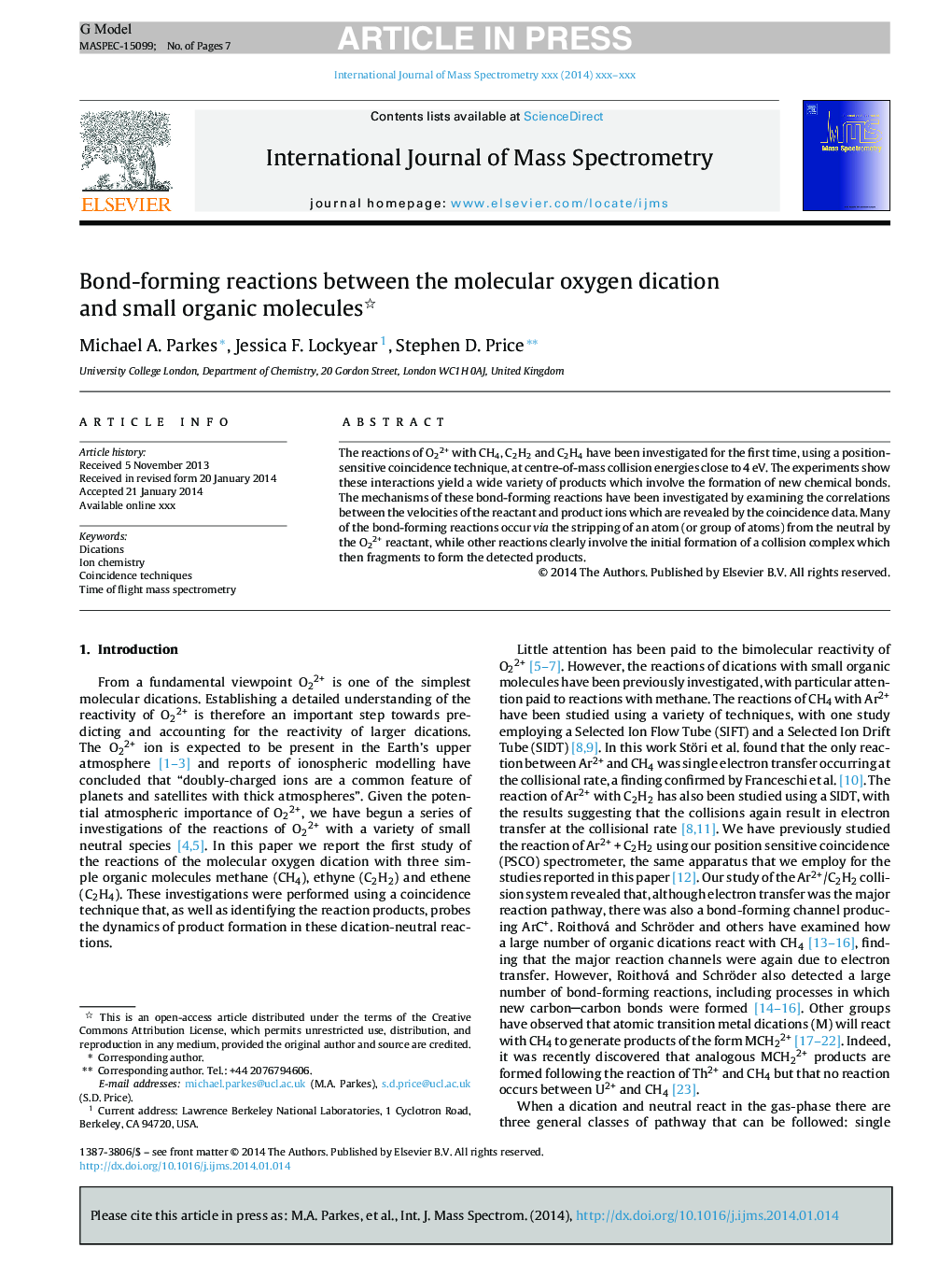 Bond-forming reactions between the molecular oxygen dication and small organic molecules