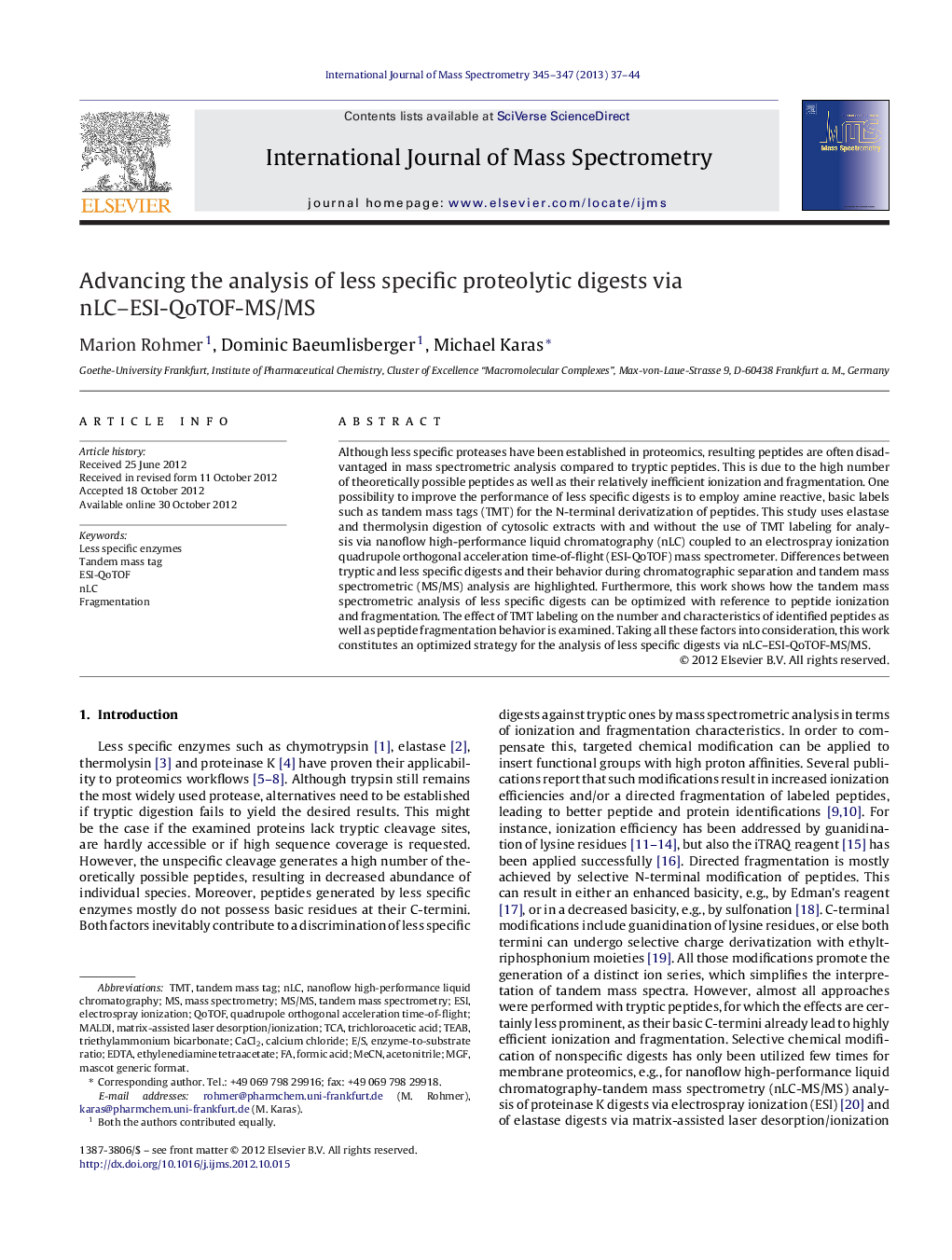 Advancing the analysis of less specific proteolytic digests via nLC-ESI-QoTOF-MS/MS