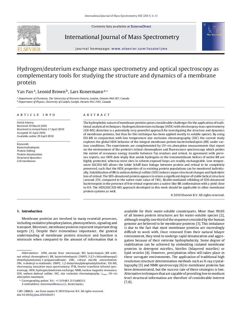 Hydrogen/deuterium exchange mass spectrometry and optical spectroscopy as complementary tools for studying the structure and dynamics of a membrane protein