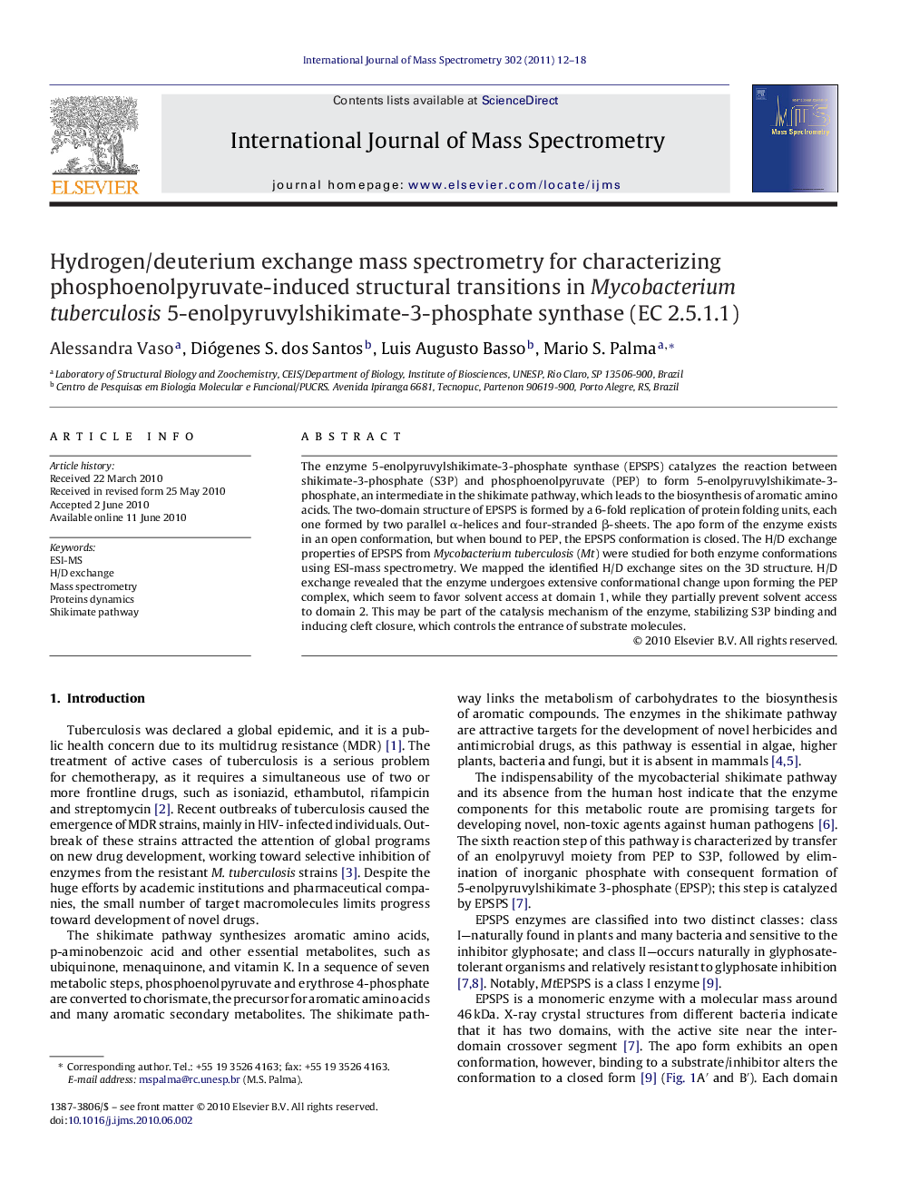 Hydrogen/deuterium exchange mass spectrometry for characterizing phosphoenolpyruvate-induced structural transitions in Mycobacterium tuberculosis 5-enolpyruvylshikimate-3-phosphate synthase (EC 2.5.1.1)