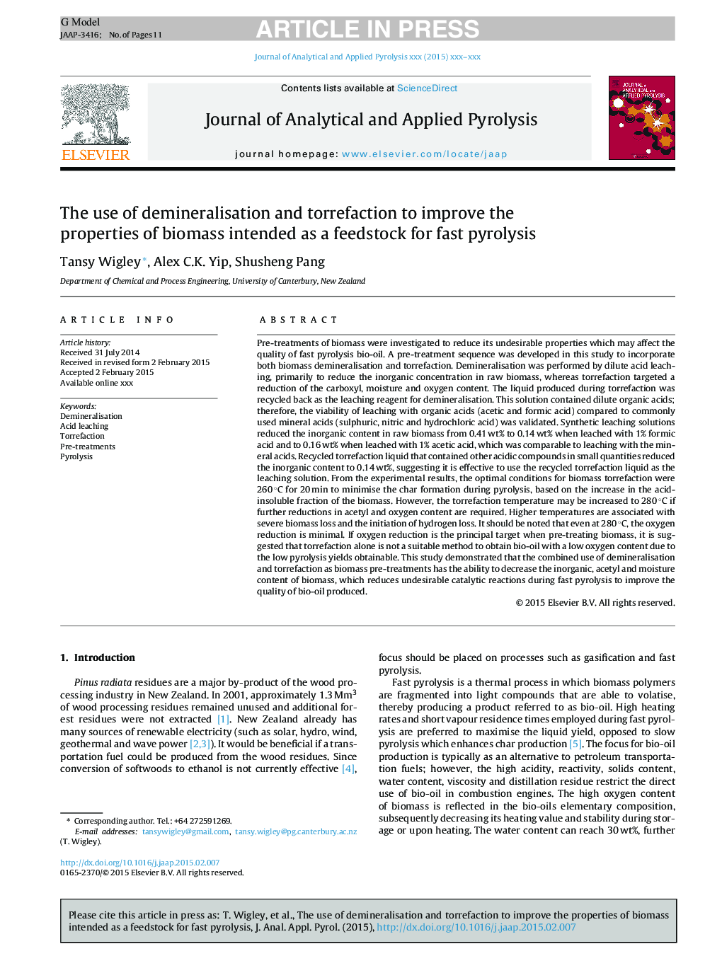The use of demineralisation and torrefaction to improve the properties of biomass intended as a feedstock for fast pyrolysis