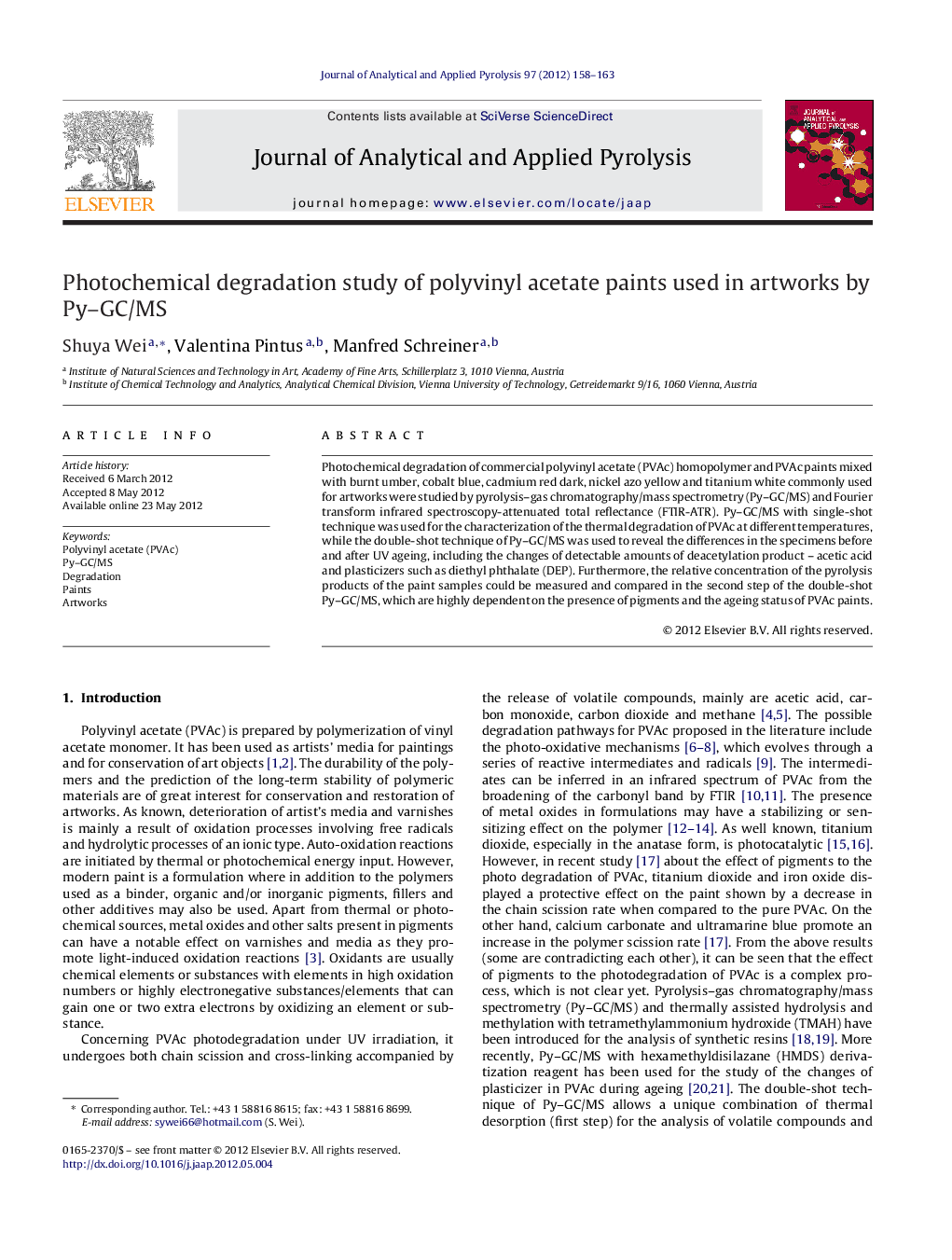 Photochemical degradation study of polyvinyl acetate paints used in artworks by Py-GC/MS