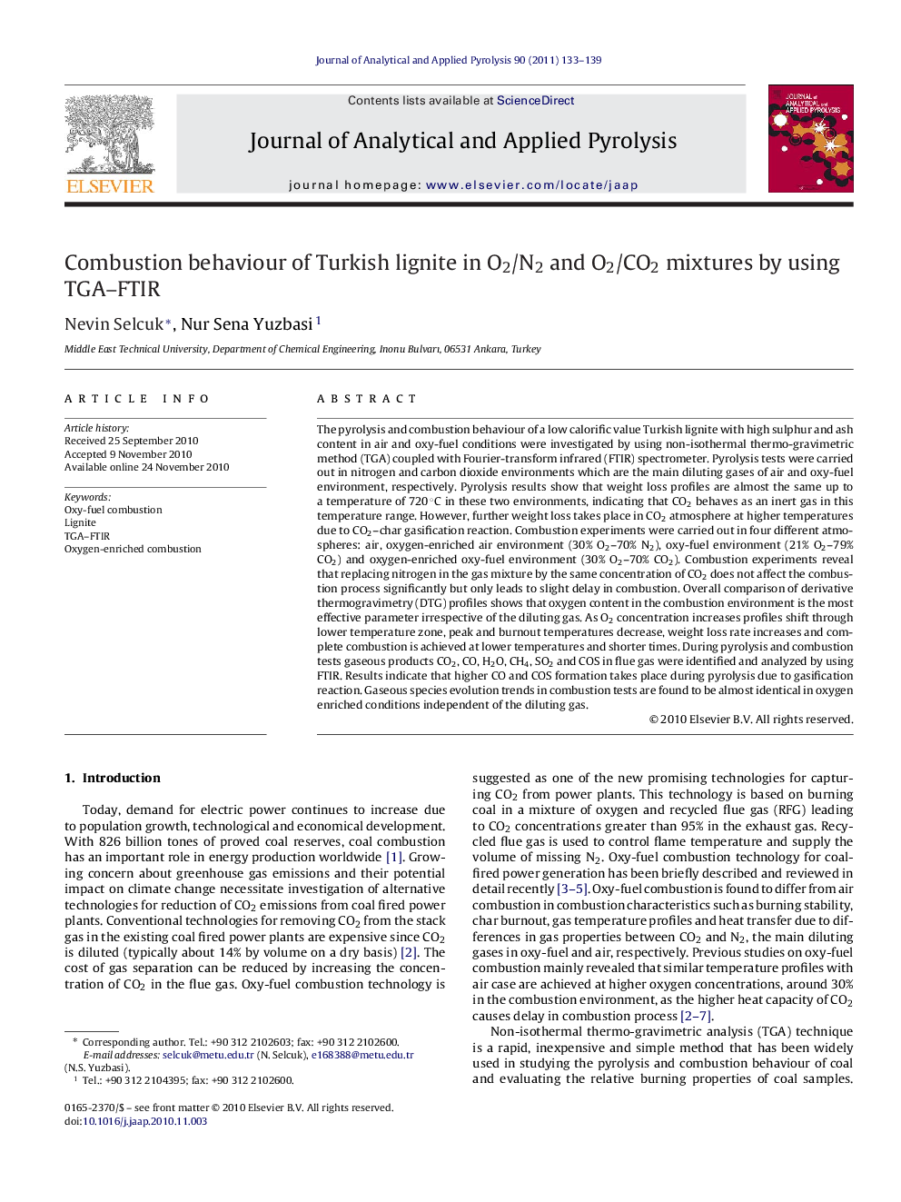 Combustion behaviour of Turkish lignite in O2/N2 and O2/CO2 mixtures by using TGA-FTIR