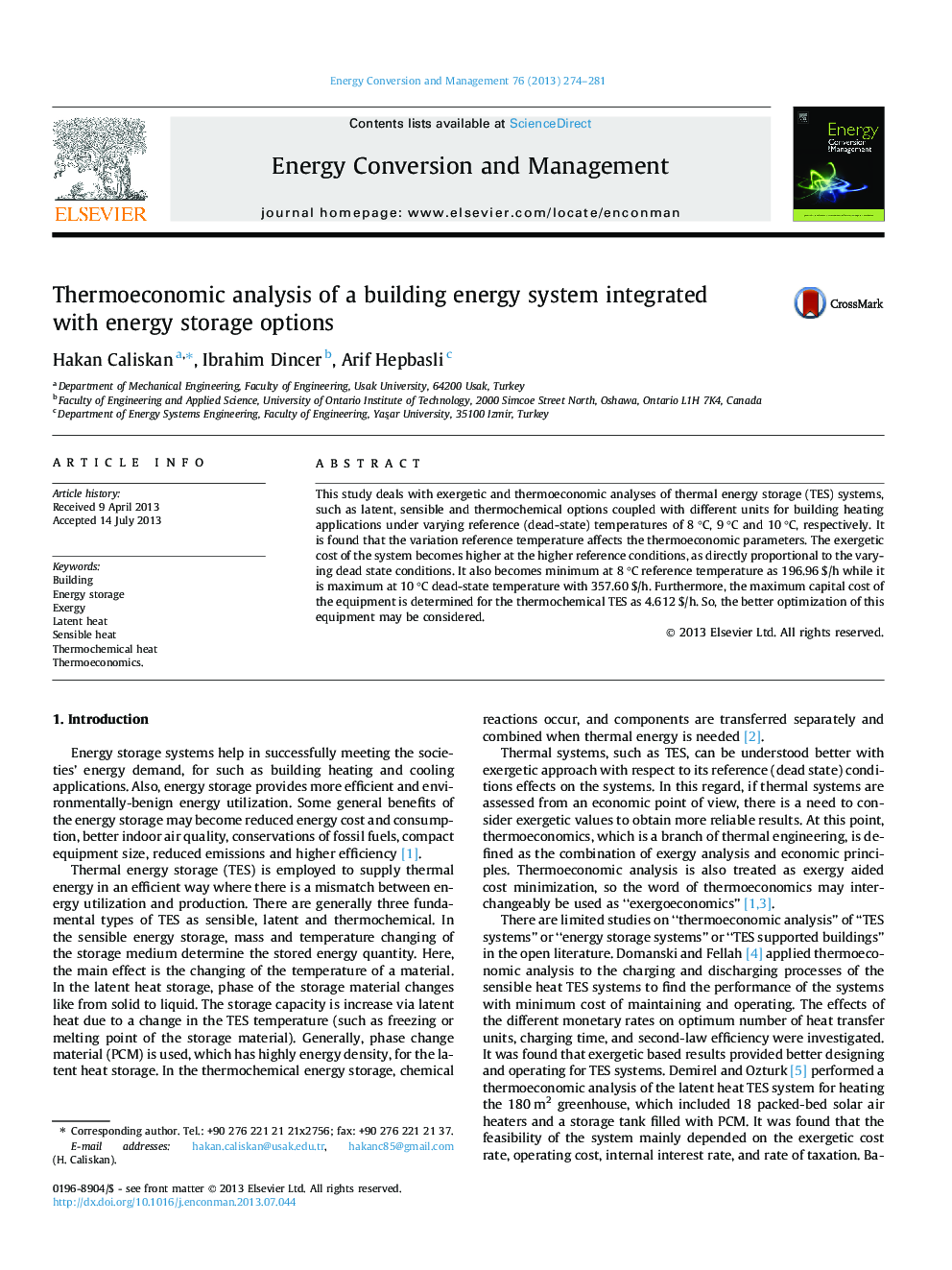 Thermoeconomic analysis of a building energy system integrated with energy storage options