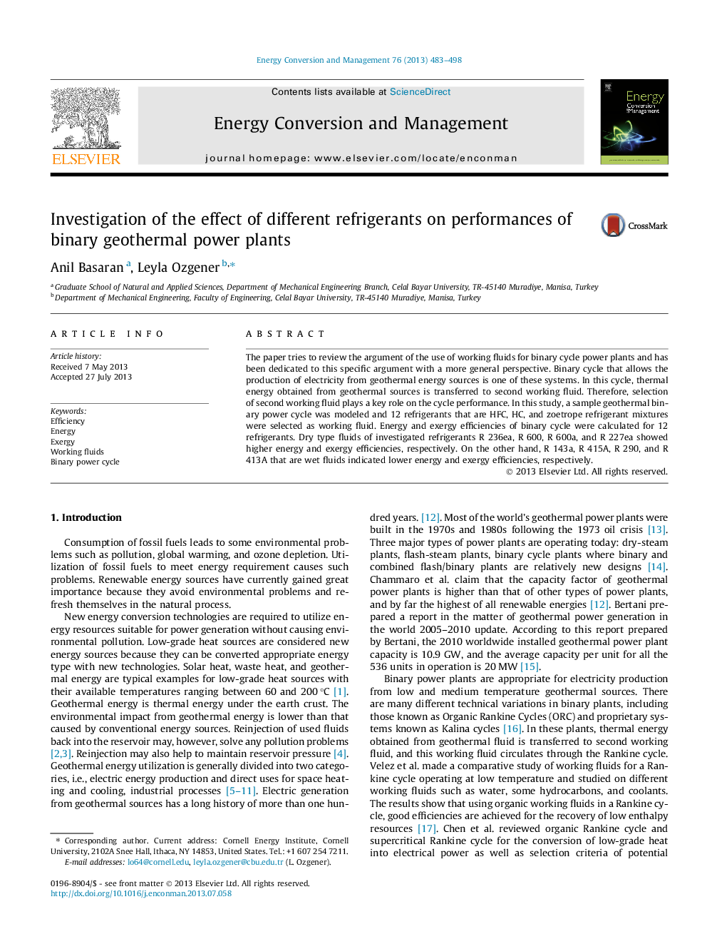 Investigation of the effect of different refrigerants on performances of binary geothermal power plants