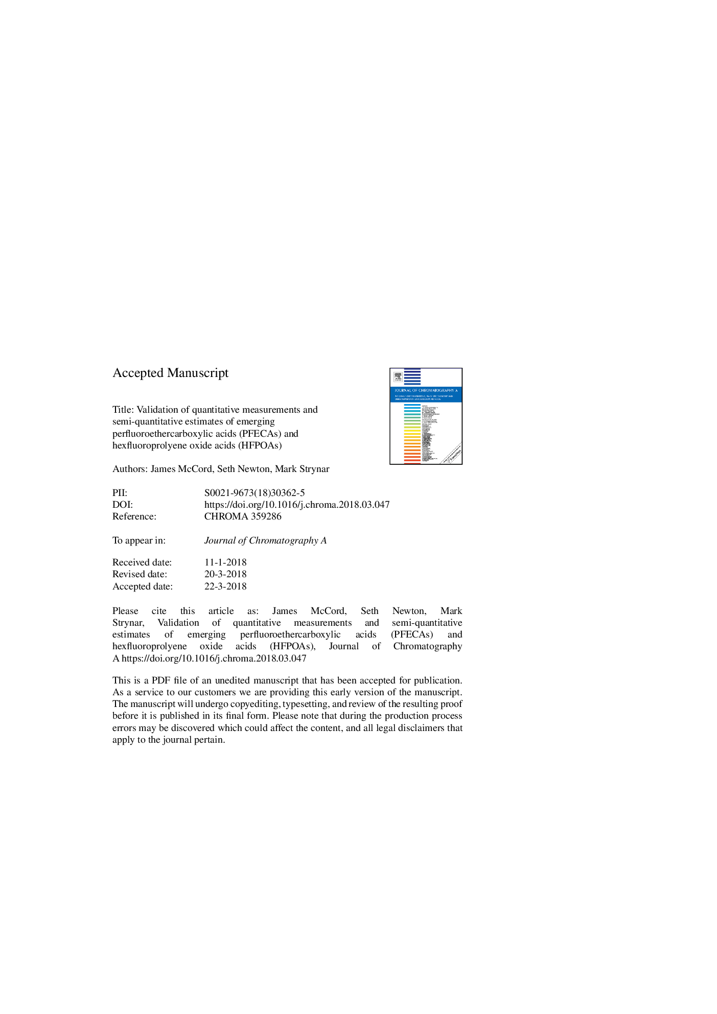 Validation of quantitative measurements and semi-quantitative estimates of emerging perfluoroethercarboxylic acids (PFECAs) and hexfluoroprolyene oxide acids (HFPOAs)