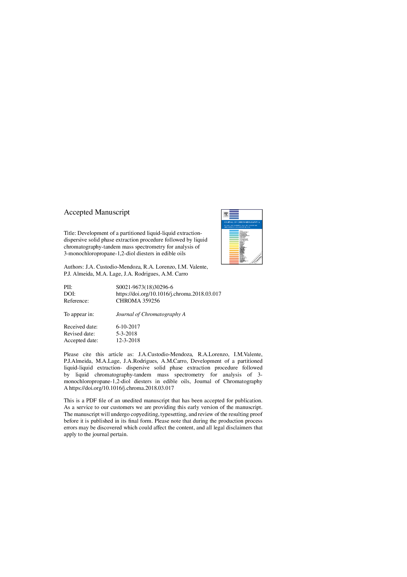 Development of a partitioned liquid-liquid extraction- dispersive solid phase extraction procedure followed by liquid chromatography-tandem mass spectrometry for analysis of 3-monochloropropane-1,2-diol diesters in edible oils