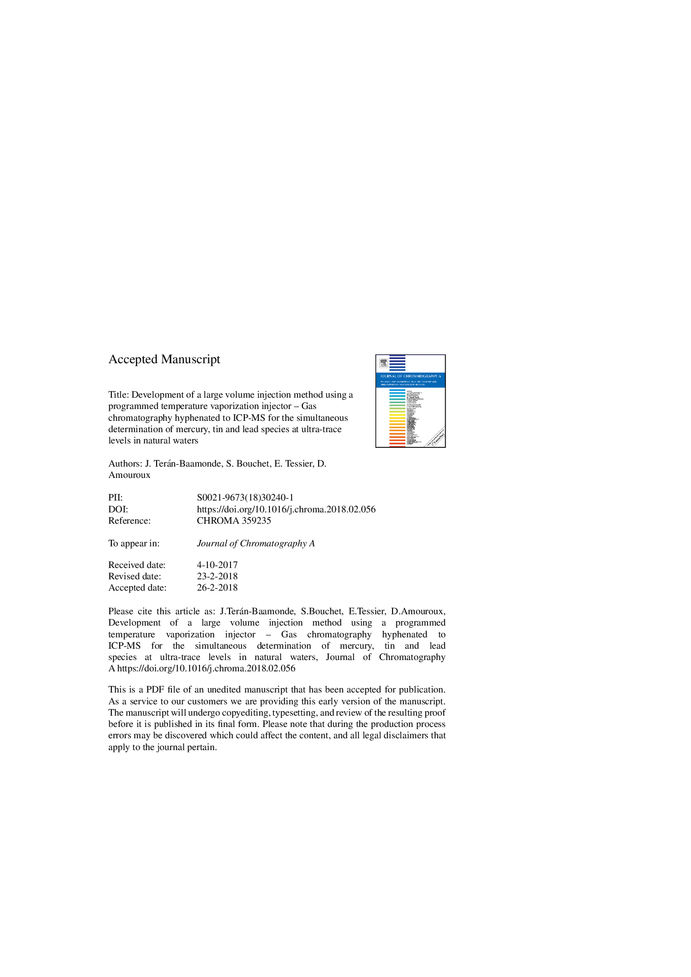 Development of a large volume injection method using a programmed temperature vaporization injector - gas chromatography hyphenated to ICP-MS for the simultaneous determination of mercury, tin and lead species at ultra-trace levels in natural waters