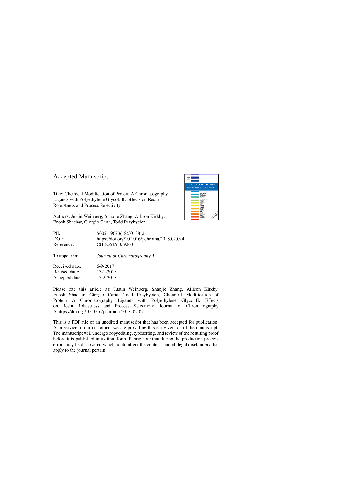 Chemical modification of protein a chromatography ligands with polyethylene glycol. II: Effects on resin robustness and process selectivity