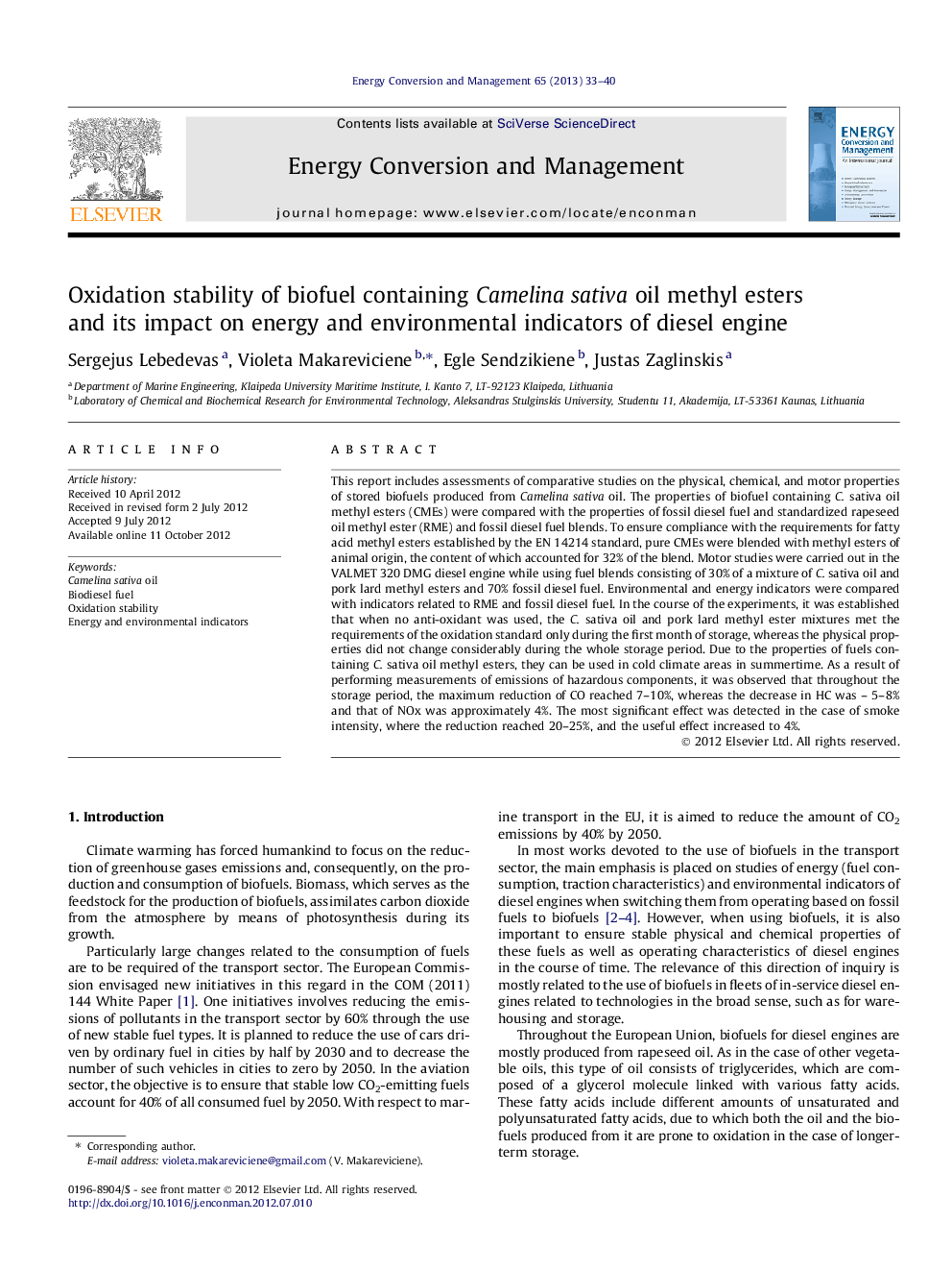 Oxidation stability of biofuel containing Camelina sativa oil methyl esters and its impact on energy and environmental indicators of diesel engine