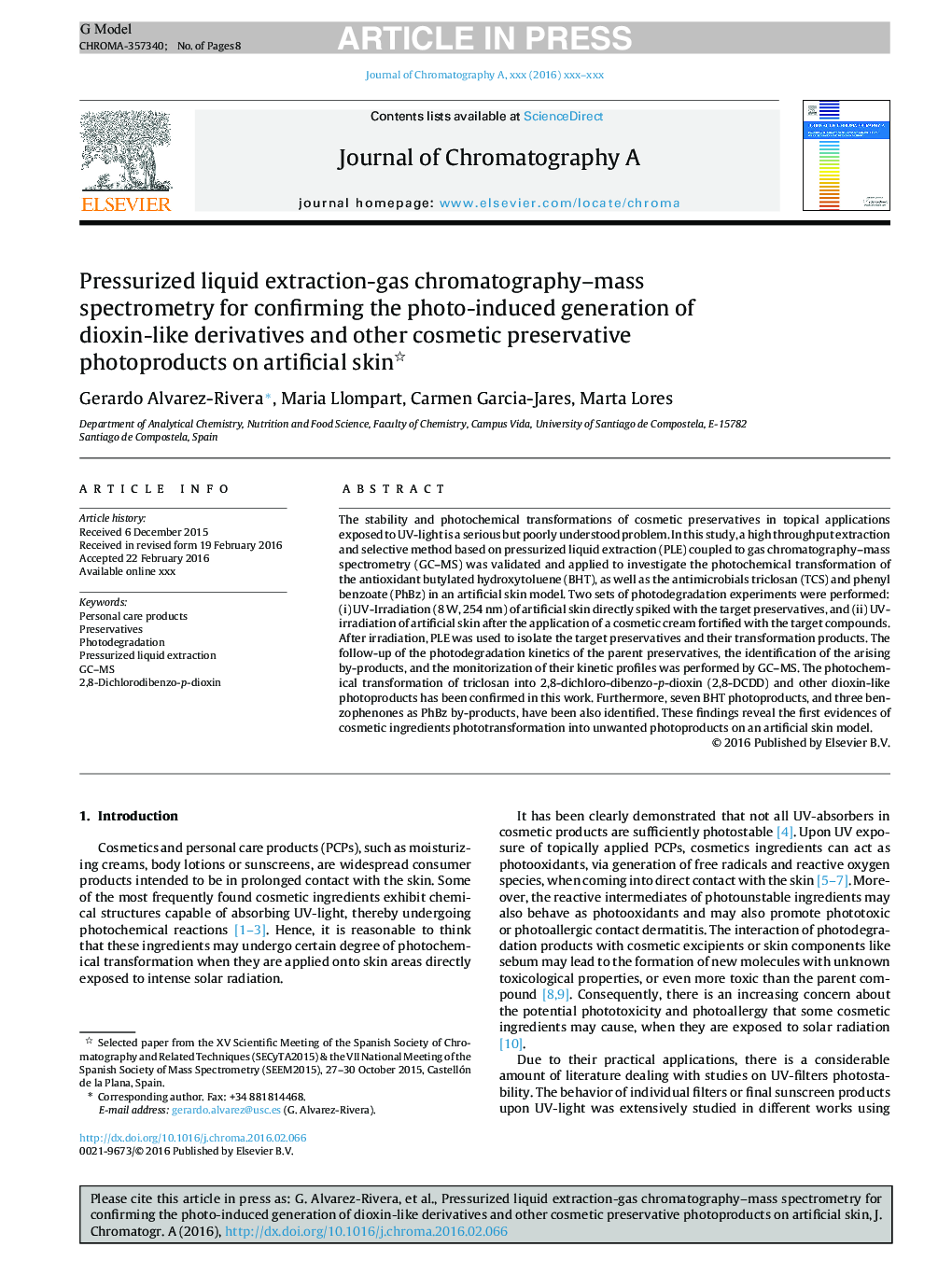 Pressurized liquid extraction-gas chromatography-mass spectrometry for confirming the photo-induced generation of dioxin-like derivatives and other cosmetic preservative photoproducts on artificial skin