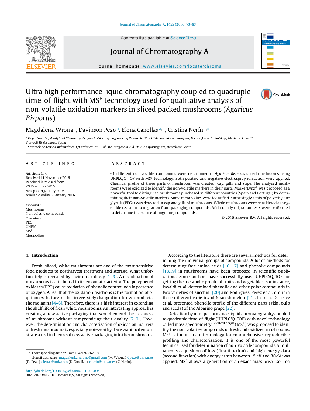 Ultra high performance liquid chromatography coupled to quadruple time-of-flight with MSE technology used for qualitative analysis of non-volatile oxidation markers in sliced packed mushrooms (Agaricus Bisporus)