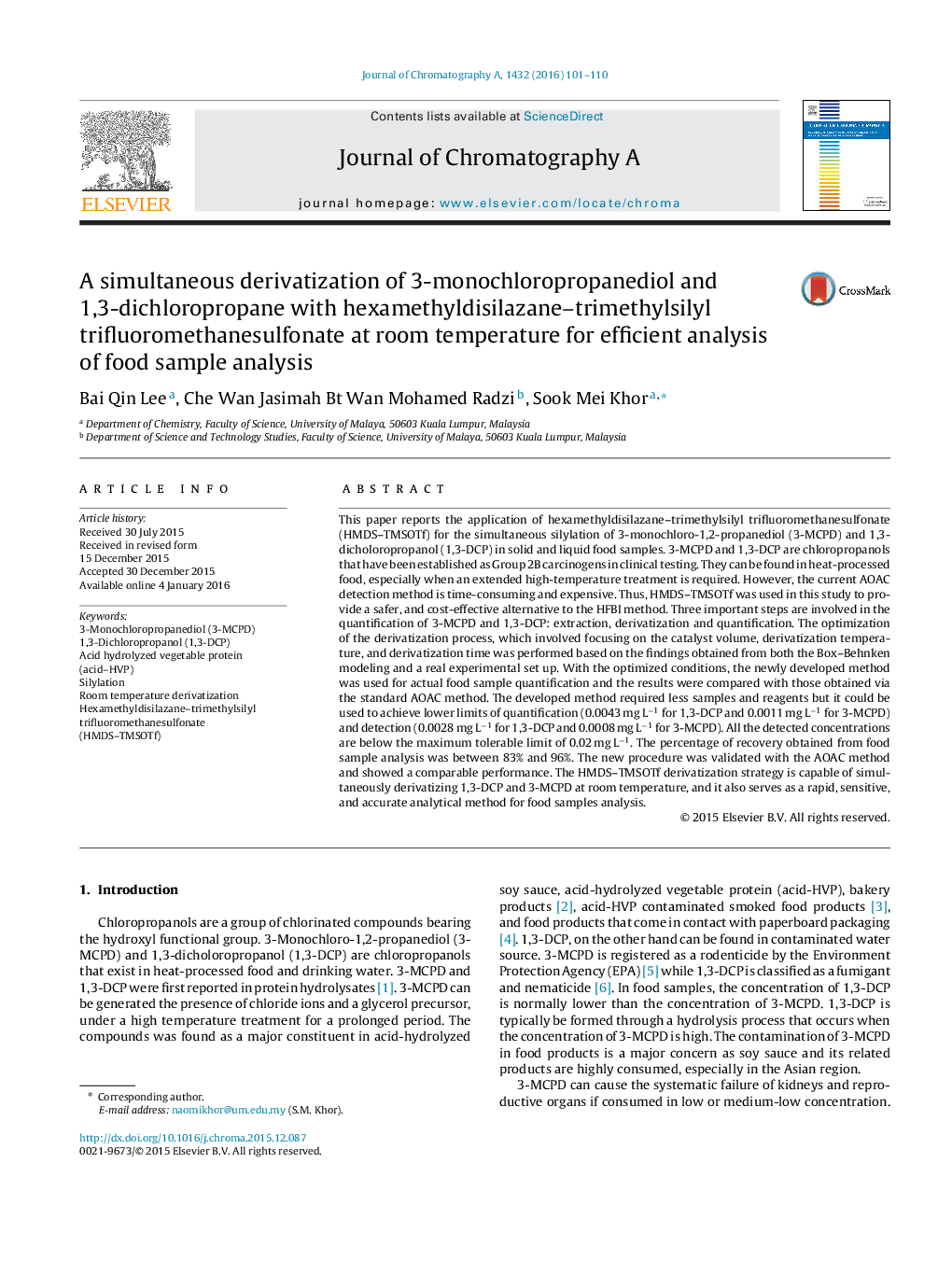 A simultaneous derivatization of 3-monochloropropanediol and 1,3-dichloropropane with hexamethyldisilazane-trimethylsilyl trifluoromethanesulfonate at room temperature for efficient analysis of food sample analysis