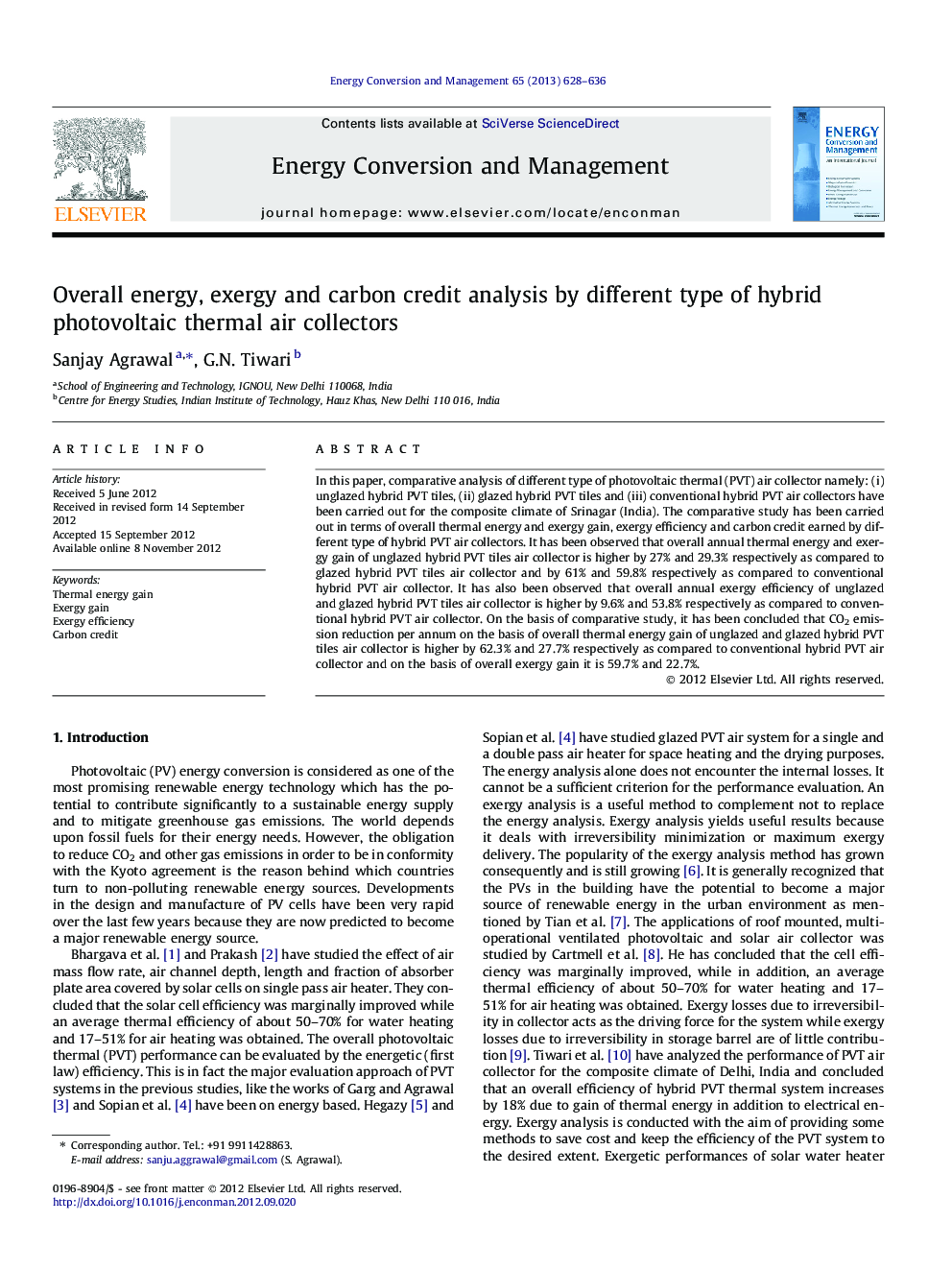 Overall energy, exergy and carbon credit analysis by different type of hybrid photovoltaic thermal air collectors