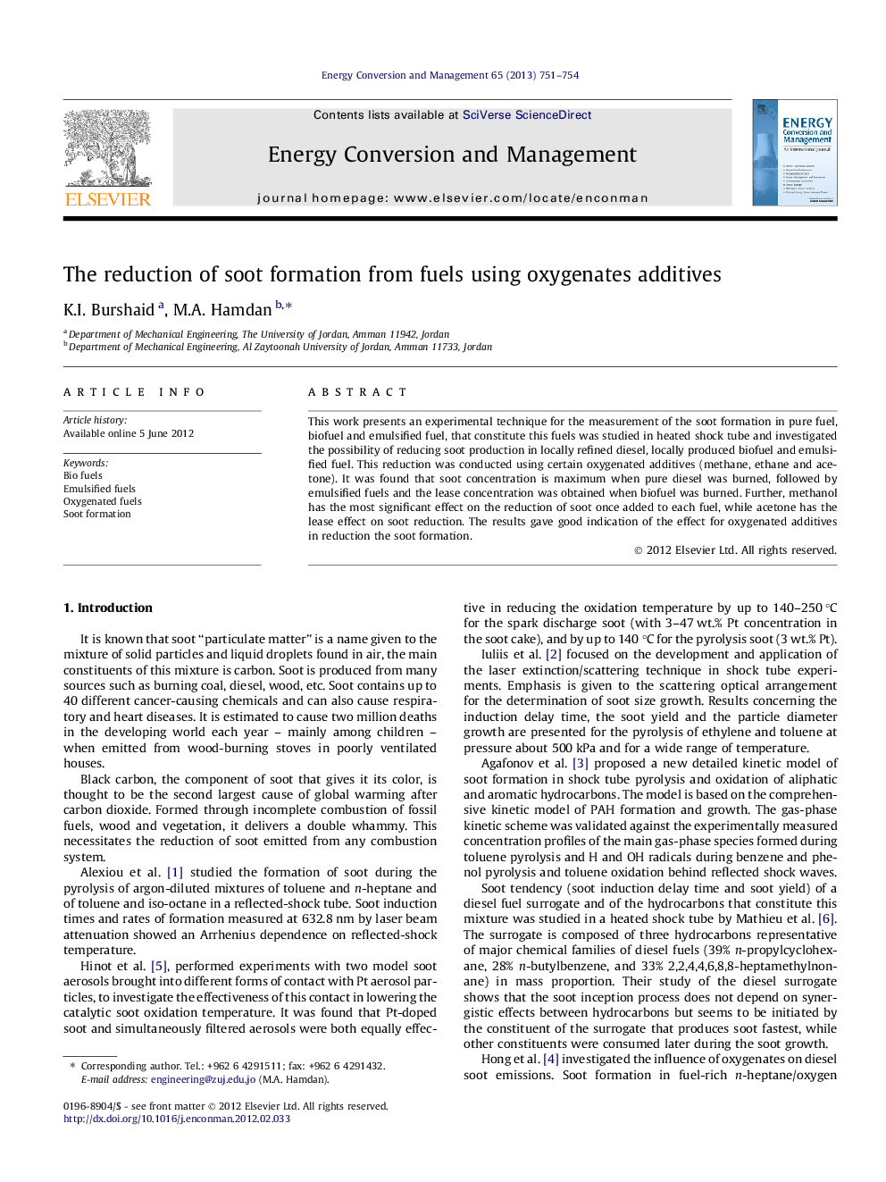 The reduction of soot formation from fuels using oxygenates additives