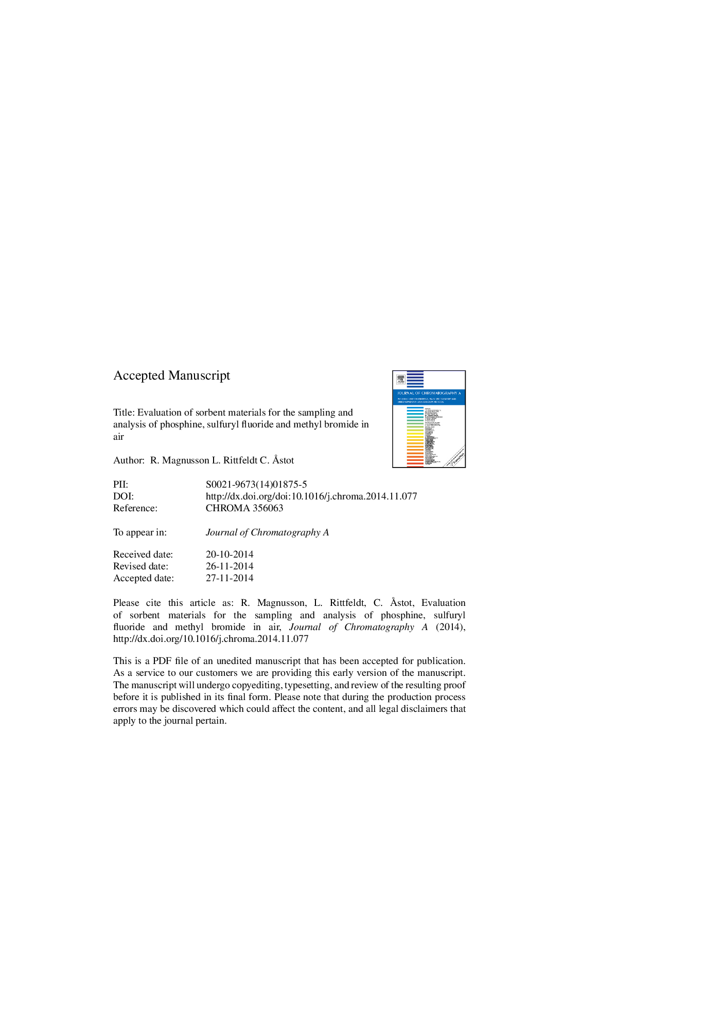 Evaluation of sorbent materials for the sampling and analysis of phosphine, sulfuryl fluoride and methyl bromide in air