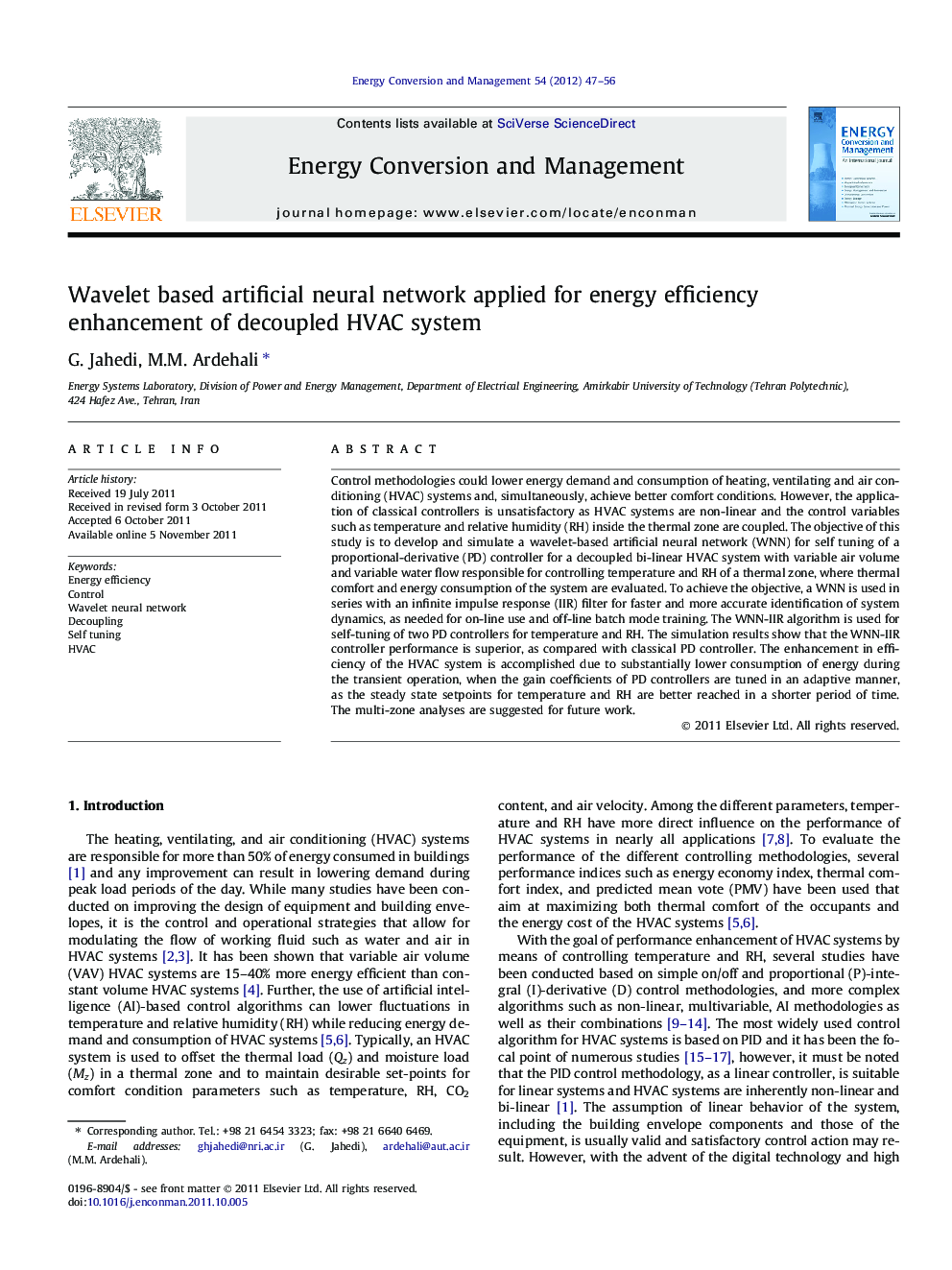 Wavelet based artificial neural network applied for energy efficiency enhancement of decoupled HVAC system