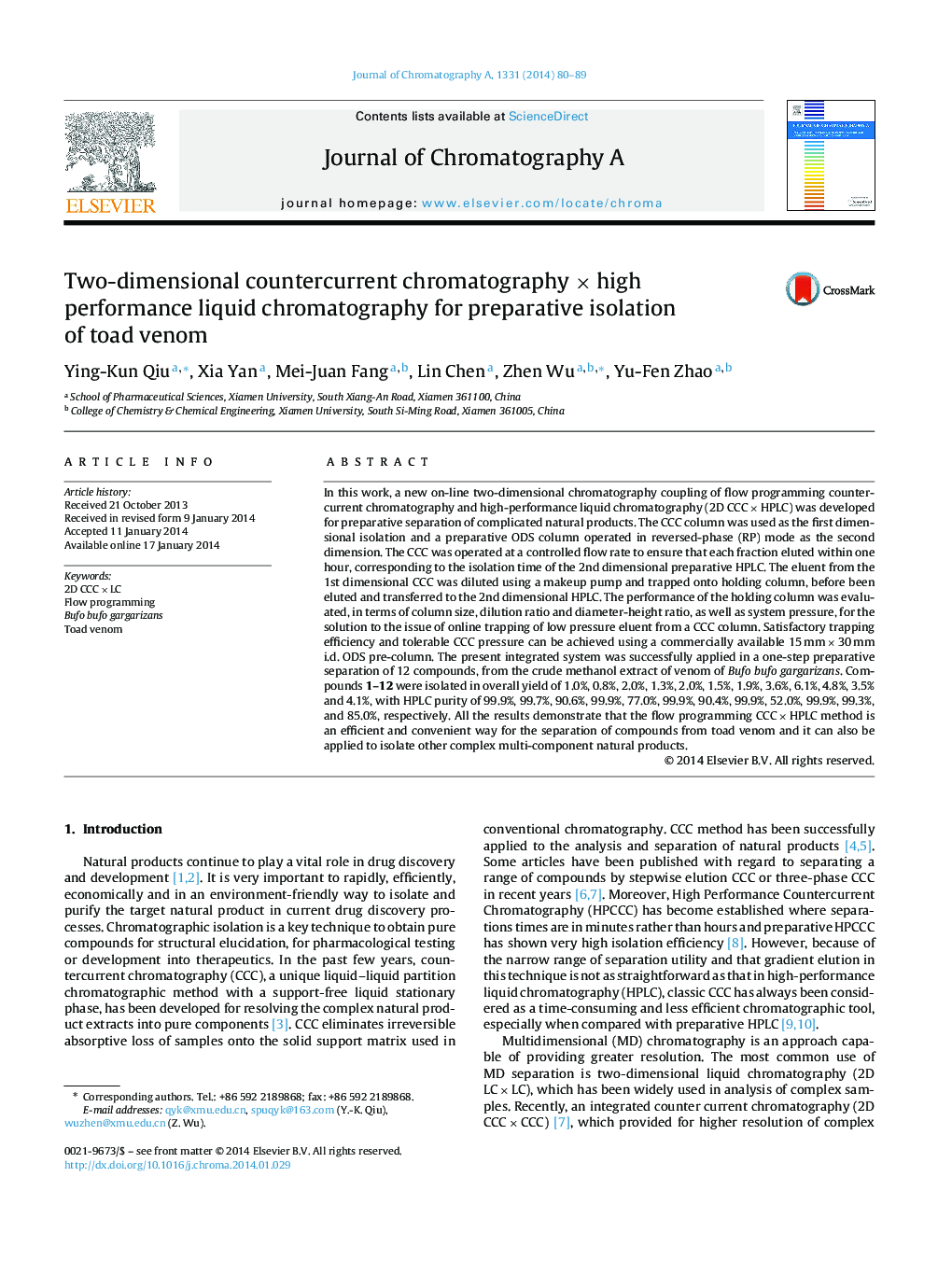 Two-dimensional countercurrent chromatography Ã high performance liquid chromatography for preparative isolation of toad venom