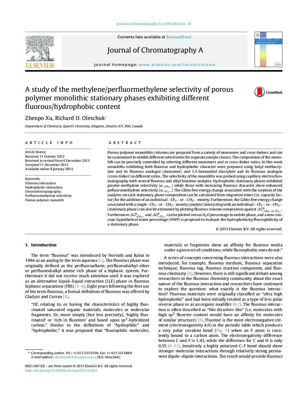 مطالعه انتخاب پذیری متیلن / پرفرولوتیومیلن از فازهای ثابت یکپارچه پلیمری متخلخل نشان دهنده محتوای فلورسین / هیدروفوبا 