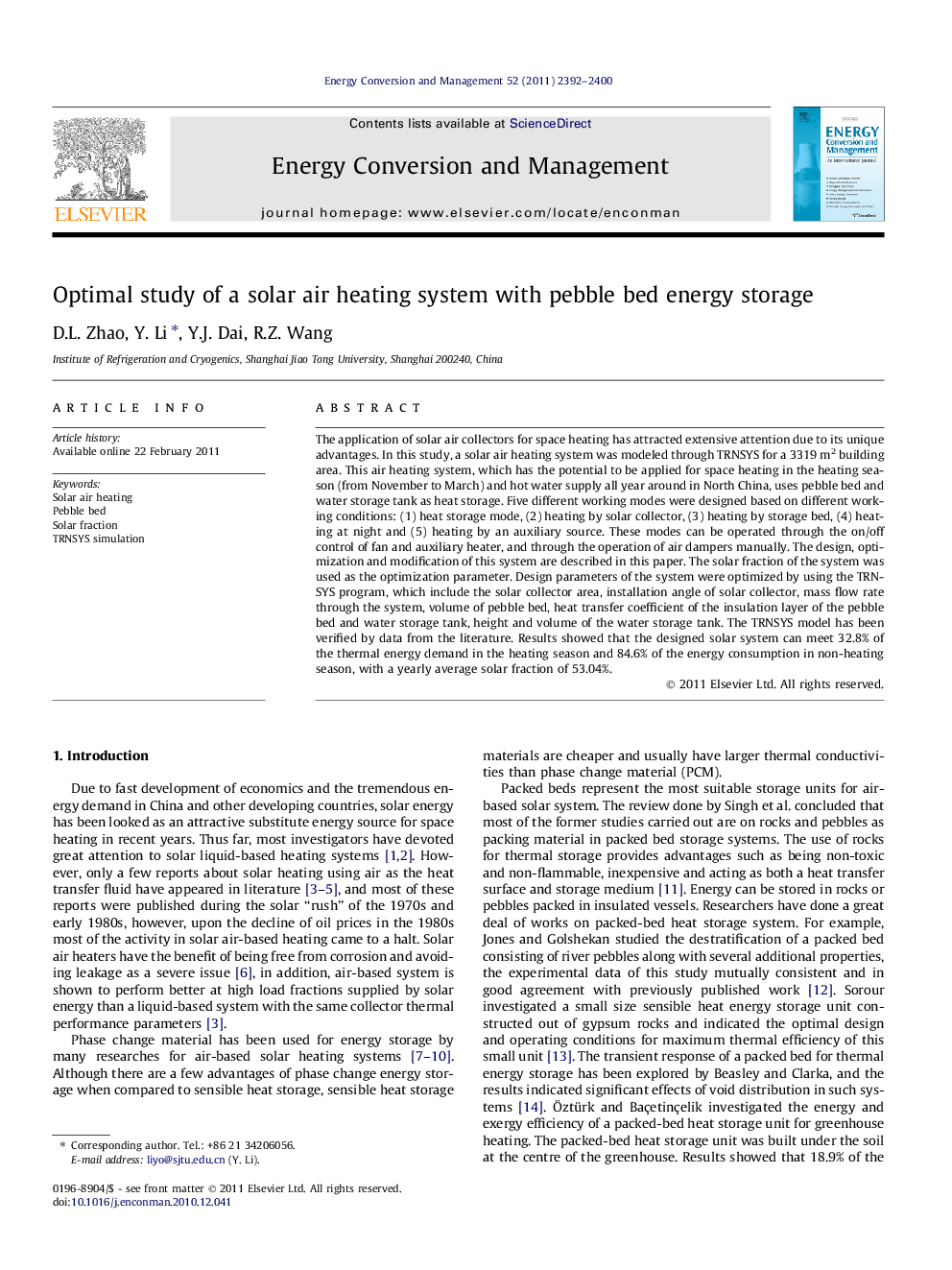 Optimal study of a solar air heating system with pebble bed energy storage