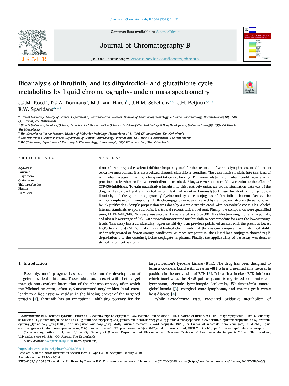 Bioanalysis of ibrutinib, and its dihydrodiol- and glutathione cycle metabolites by liquid chromatography-tandem mass spectrometry