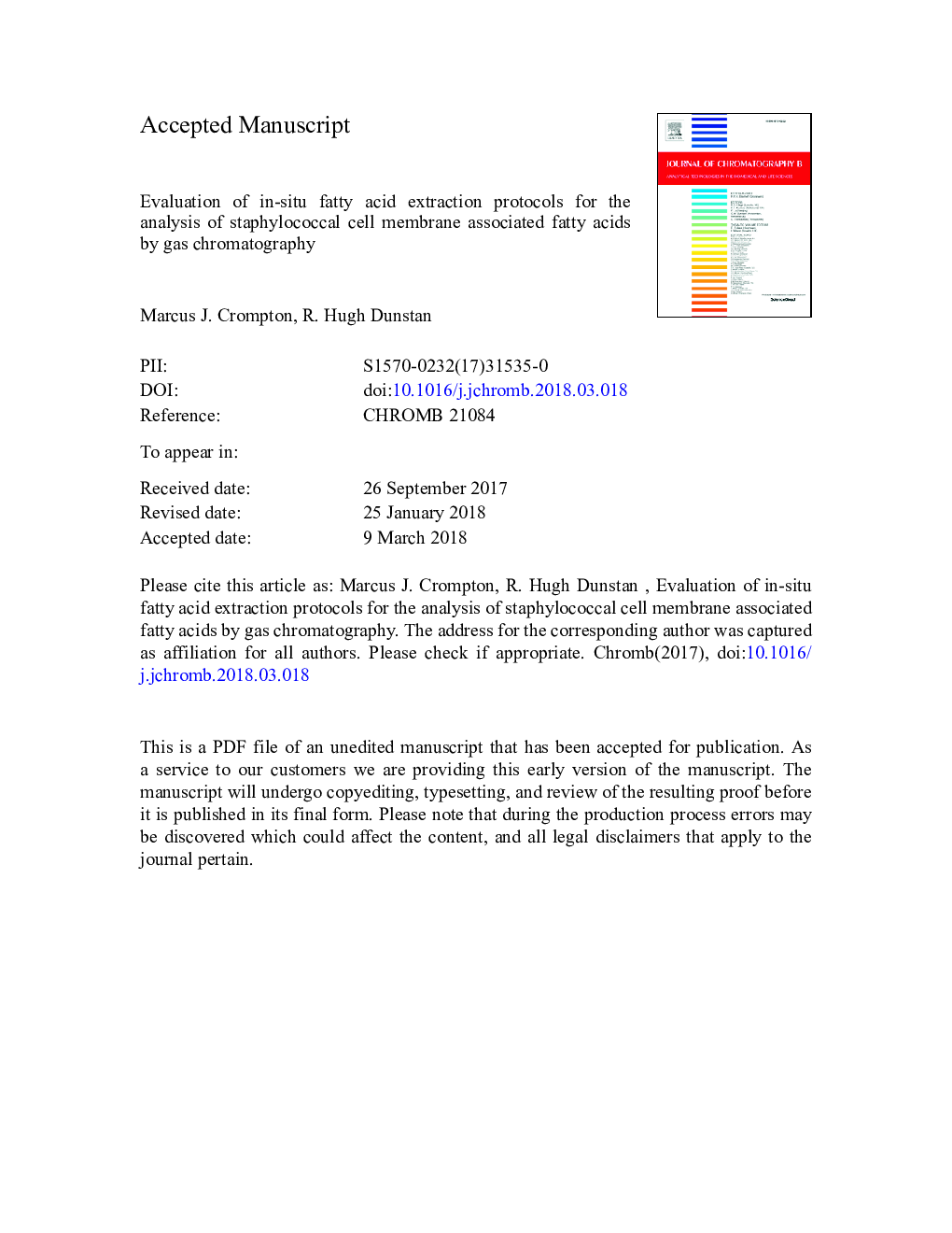 Evaluation of in-situ fatty acid extraction protocols for the analysis of staphylococcal cell membrane associated fatty acids by gas chromatography