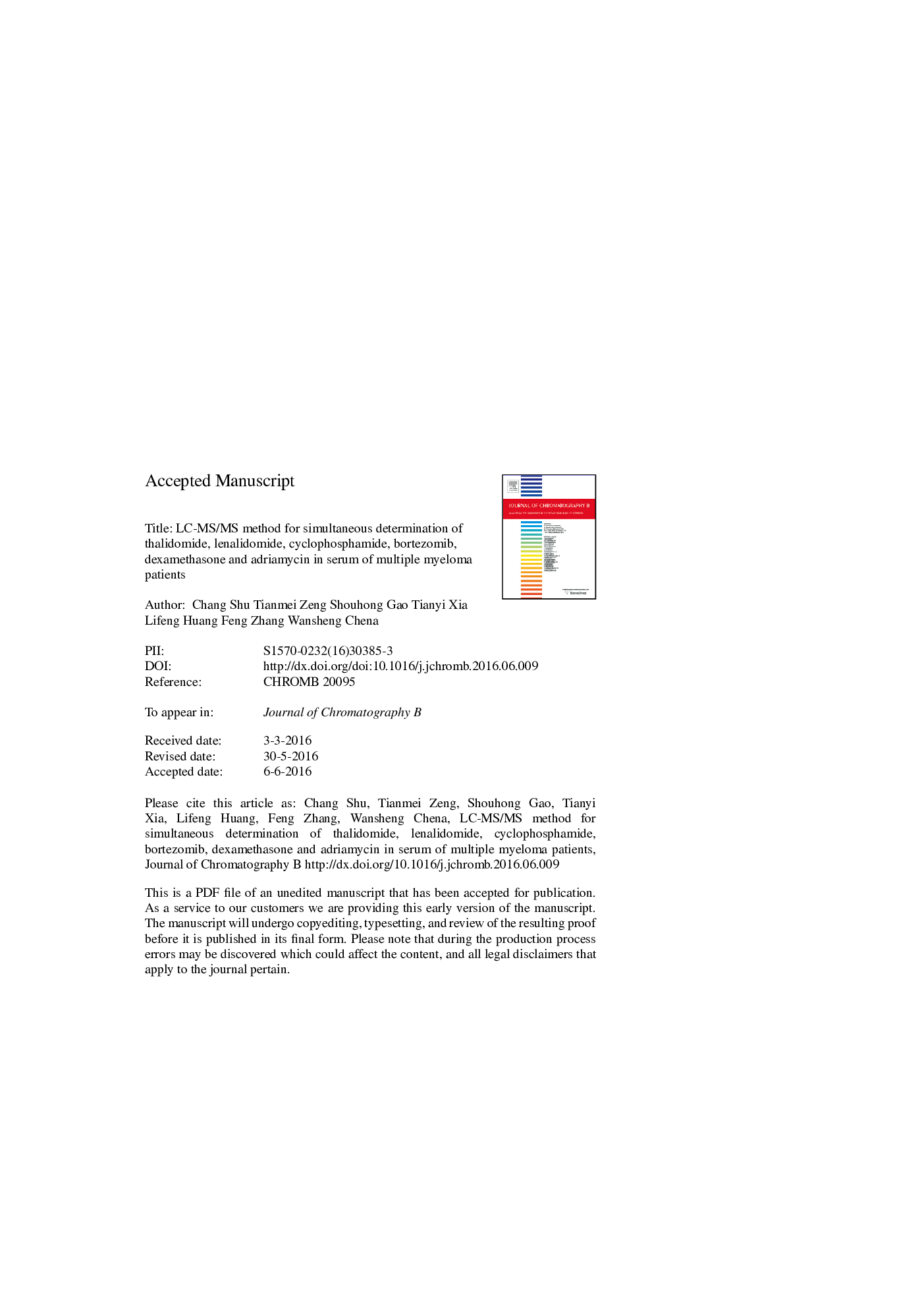 LC-MS/MS method for simultaneous determination of thalidomide, lenalidomide, cyclophosphamide, bortezomib, dexamethasone and adriamycin in serum of multiple myeloma patients