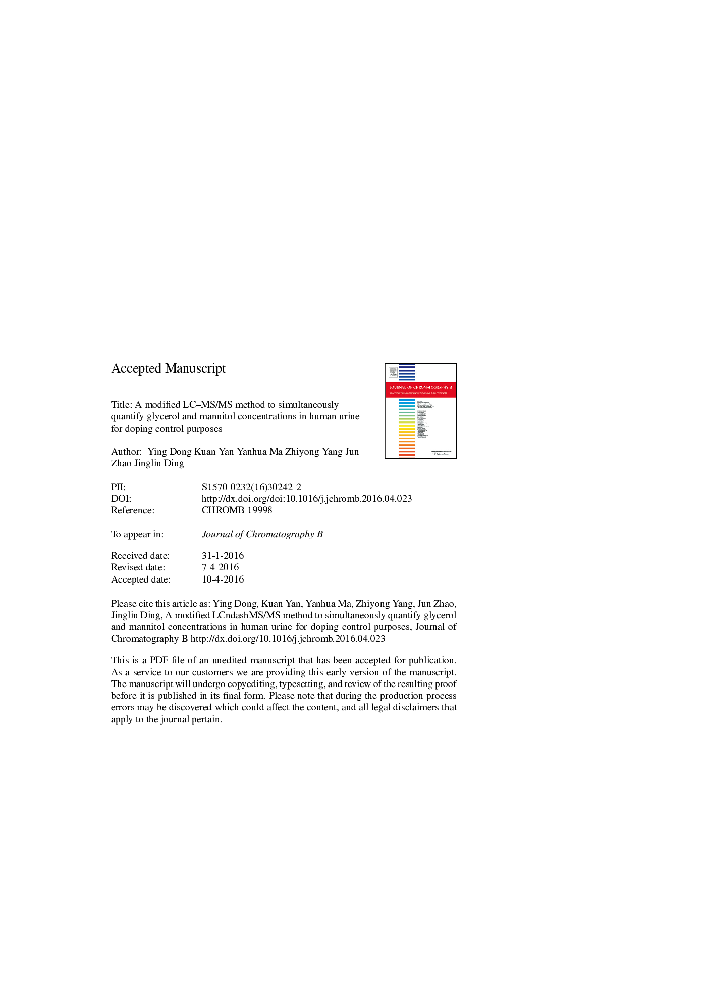 A modified LC-MS/MS method to simultaneously quantify glycerol and mannitol concentrations in human urine for doping control purposes