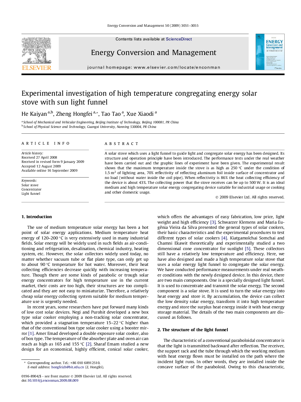 Experimental investigation of high temperature congregating energy solar stove with sun light funnel