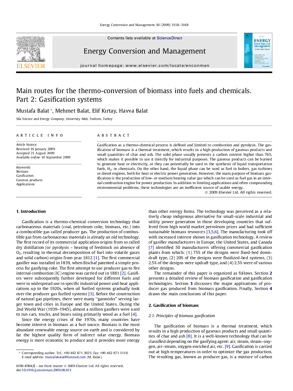 Main routes for the thermo-conversion of biomass into fuels and chemicals. Part 2: Gasification systems