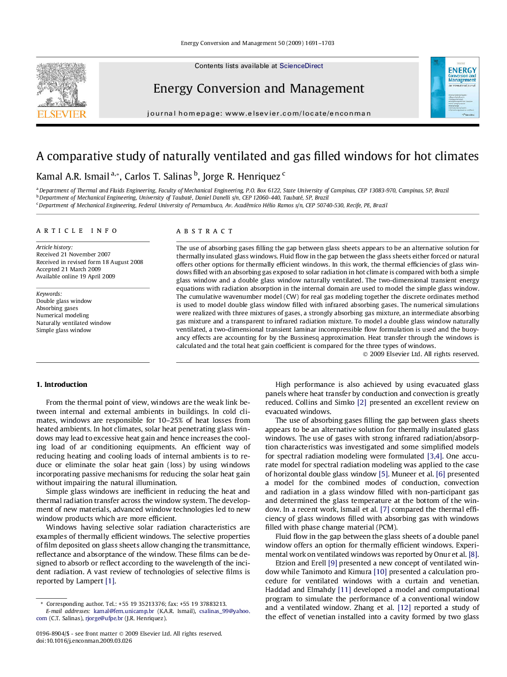 A comparative study of naturally ventilated and gas filled windows for hot climates