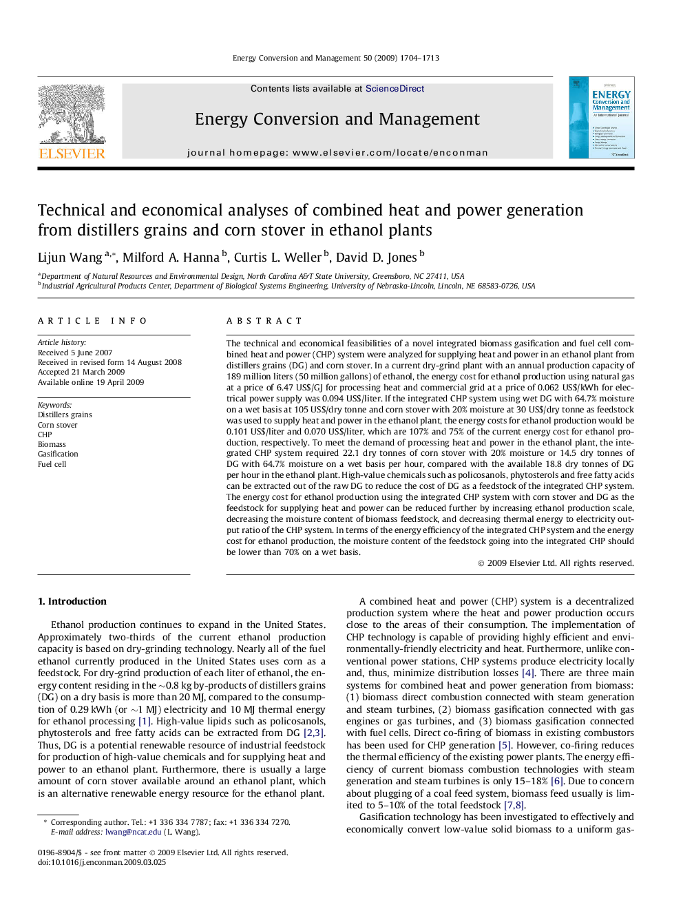 Technical and economical analyses of combined heat and power generation from distillers grains and corn stover in ethanol plants