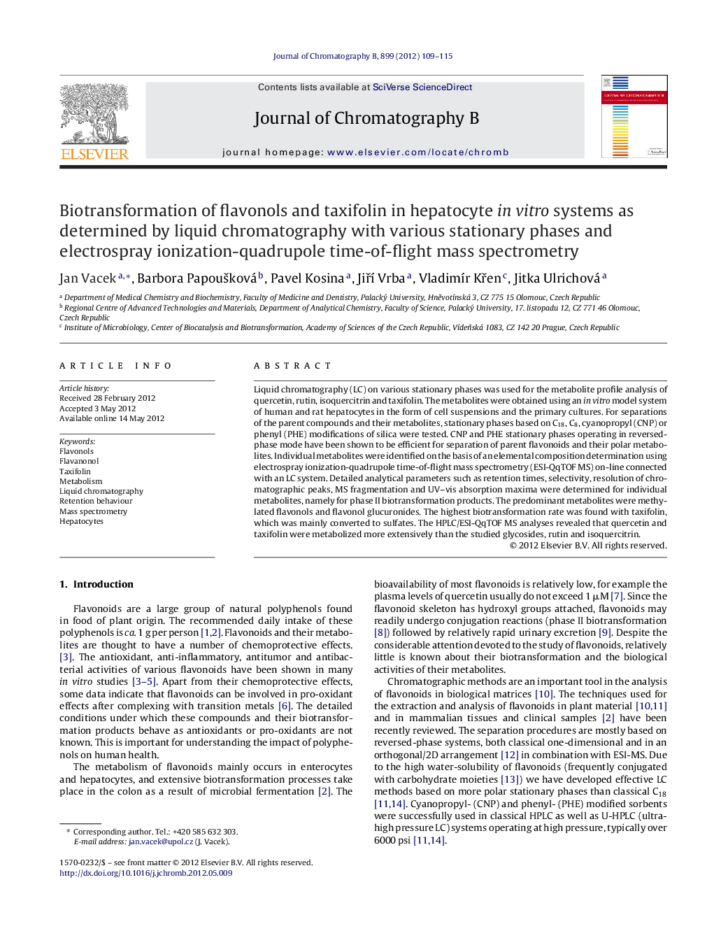 Biotransformation of flavonols and taxifolin in hepatocyte in vitro systems as determined by liquid chromatography with various stationary phases and electrospray ionization-quadrupole time-of-flight mass spectrometry