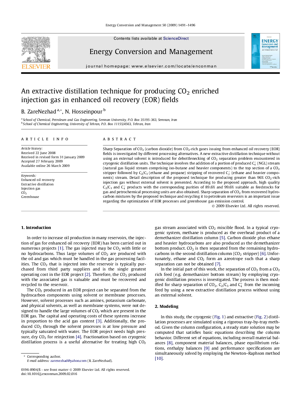 An extractive distillation technique for producing CO2 enriched injection gas in enhanced oil recovery (EOR) fields