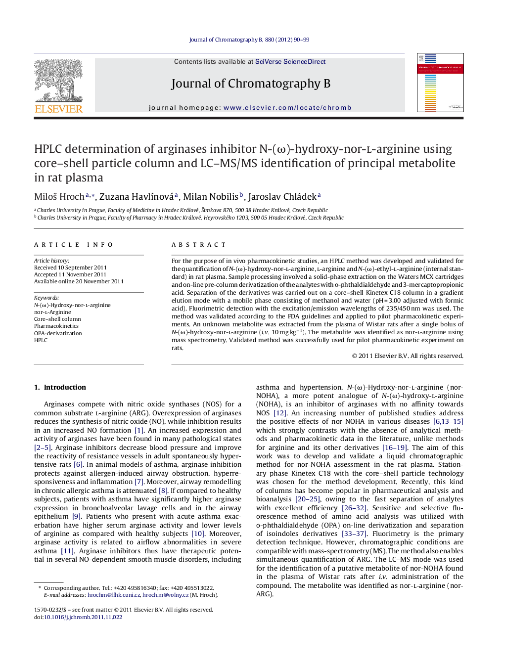 HPLC determination of arginases inhibitor N-(Ï)-hydroxy-nor-l-arginine using core-shell particle column and LC-MS/MS identification of principal metabolite in rat plasma