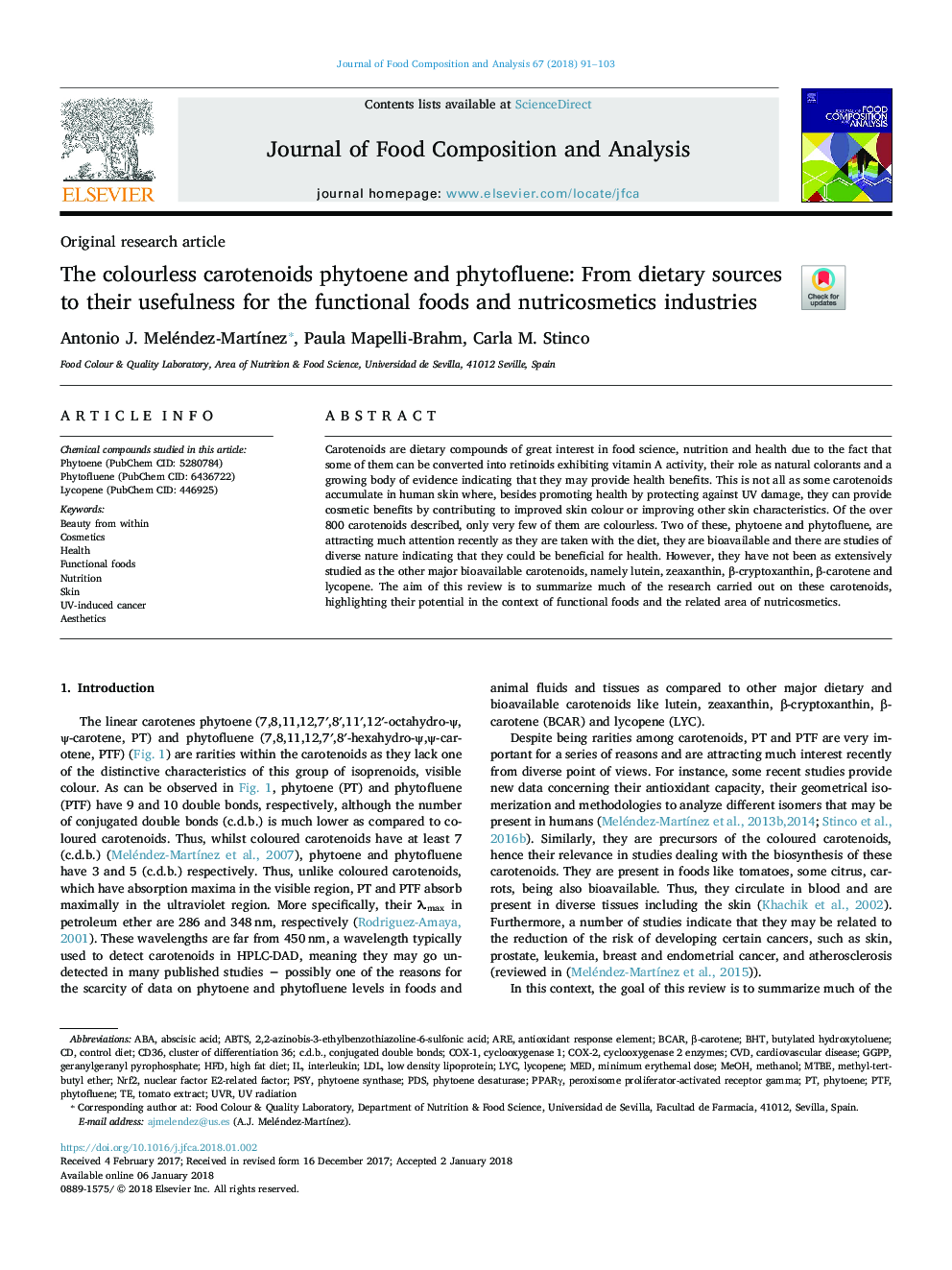 The colourless carotenoids phytoene and phytofluene: From dietary sources to their usefulness for the functional foods and nutricosmetics industries