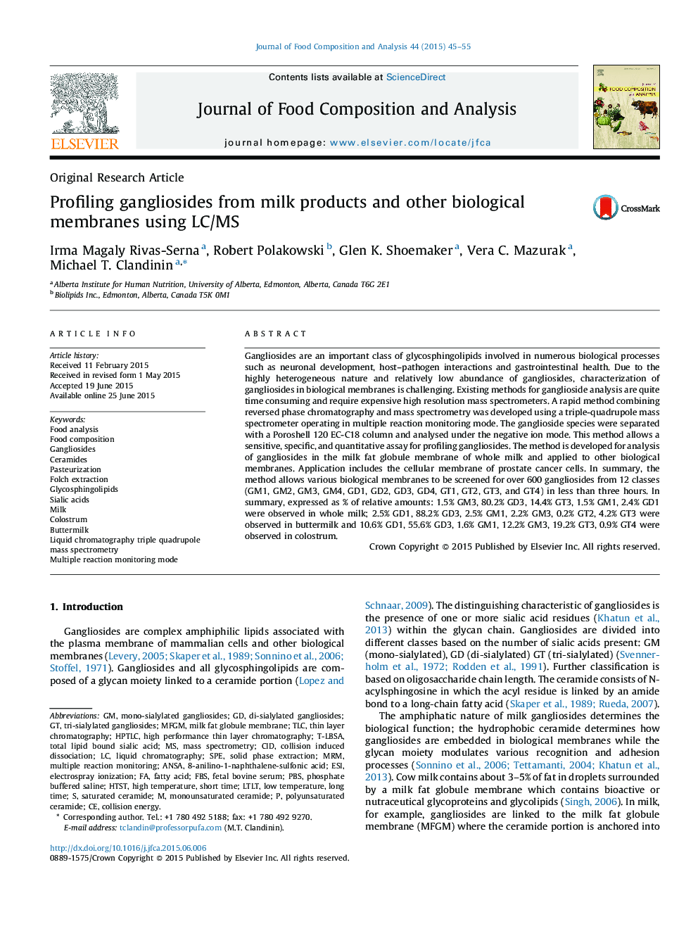 Profiling gangliosides from milk products and other biological membranes using LC/MS