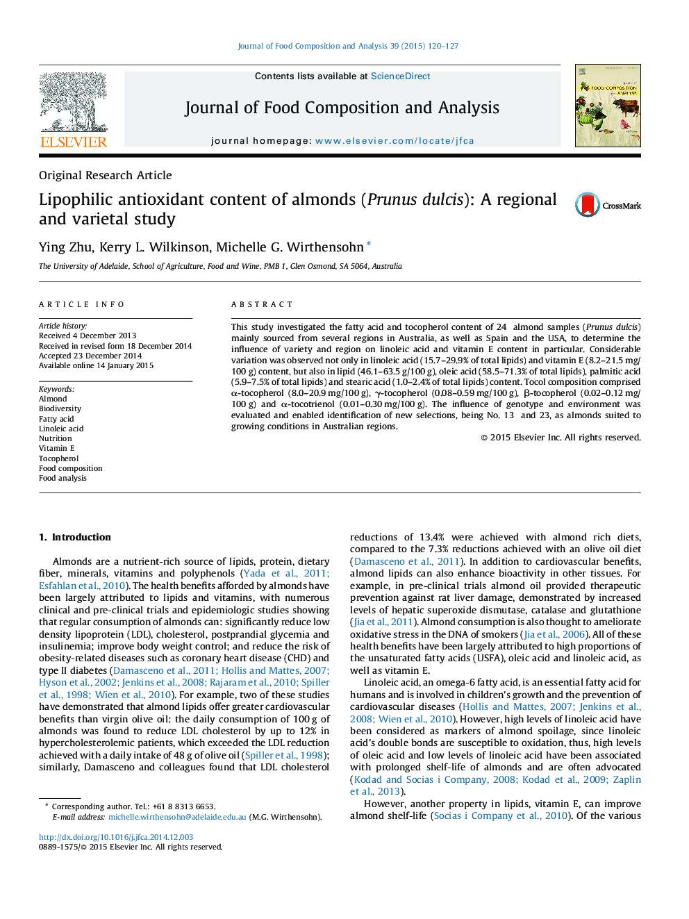 Lipophilic antioxidant content of almonds (Prunus dulcis): A regional and varietal study